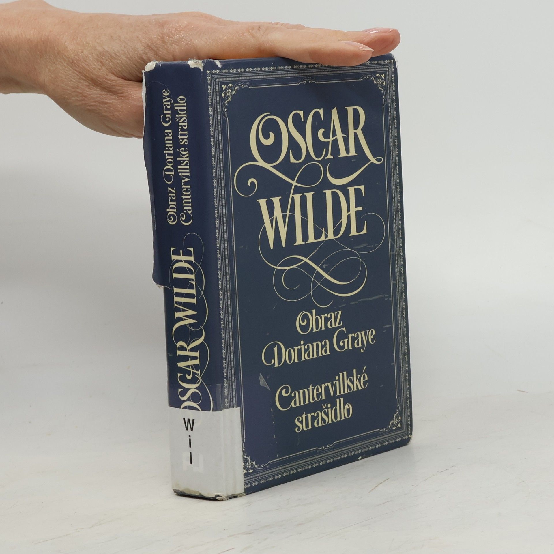Oscar Wilde Obraz Doriana Graye. Cantervillské strašidlo