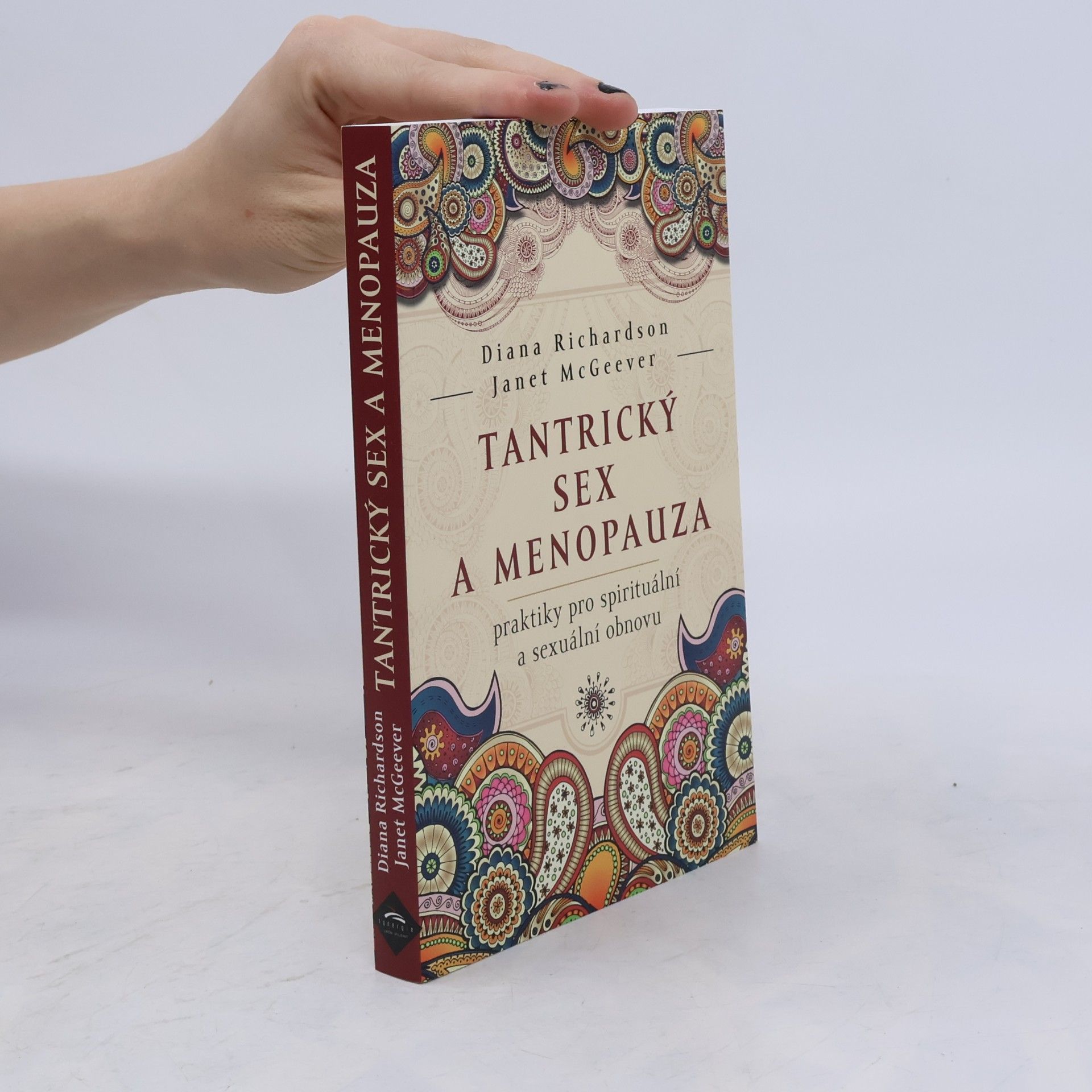 Janet McGeever Tantrický sex a menopauza : praktiky pro spirituální a sexuální obnovu