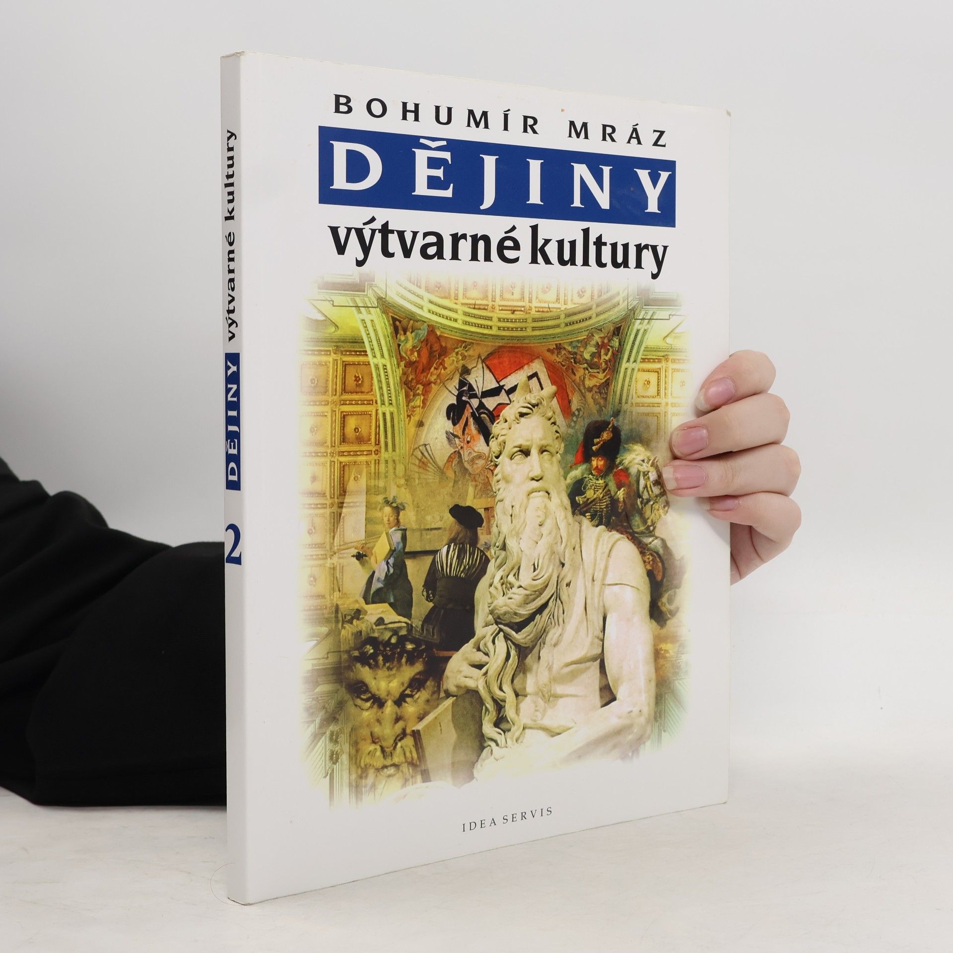 Bohumír Mráz Dějiny výtvarné kultury. 2