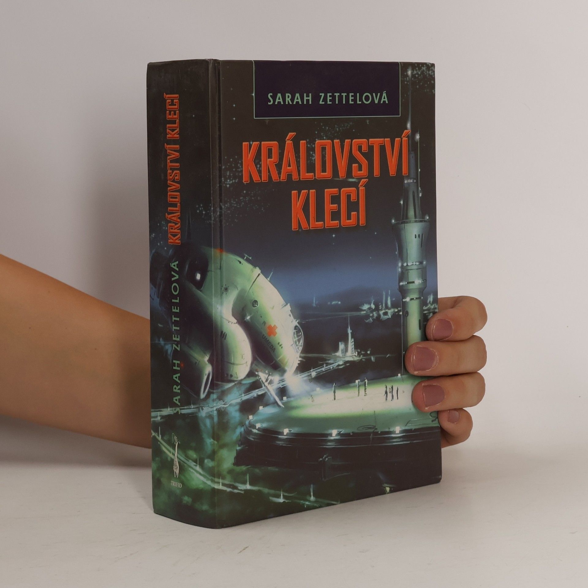 Sarah Zettel Království klecí