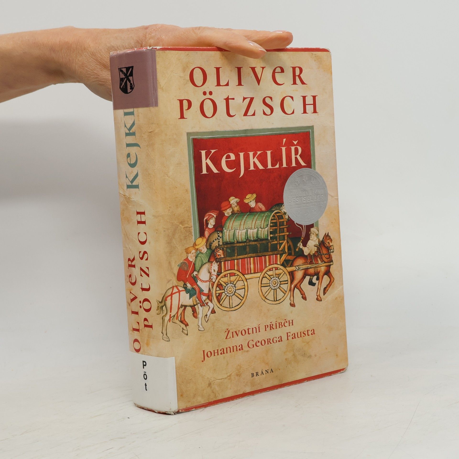 Oliver Pötzsch Kejklíř. Životní příběh Johanna Georga Fausta