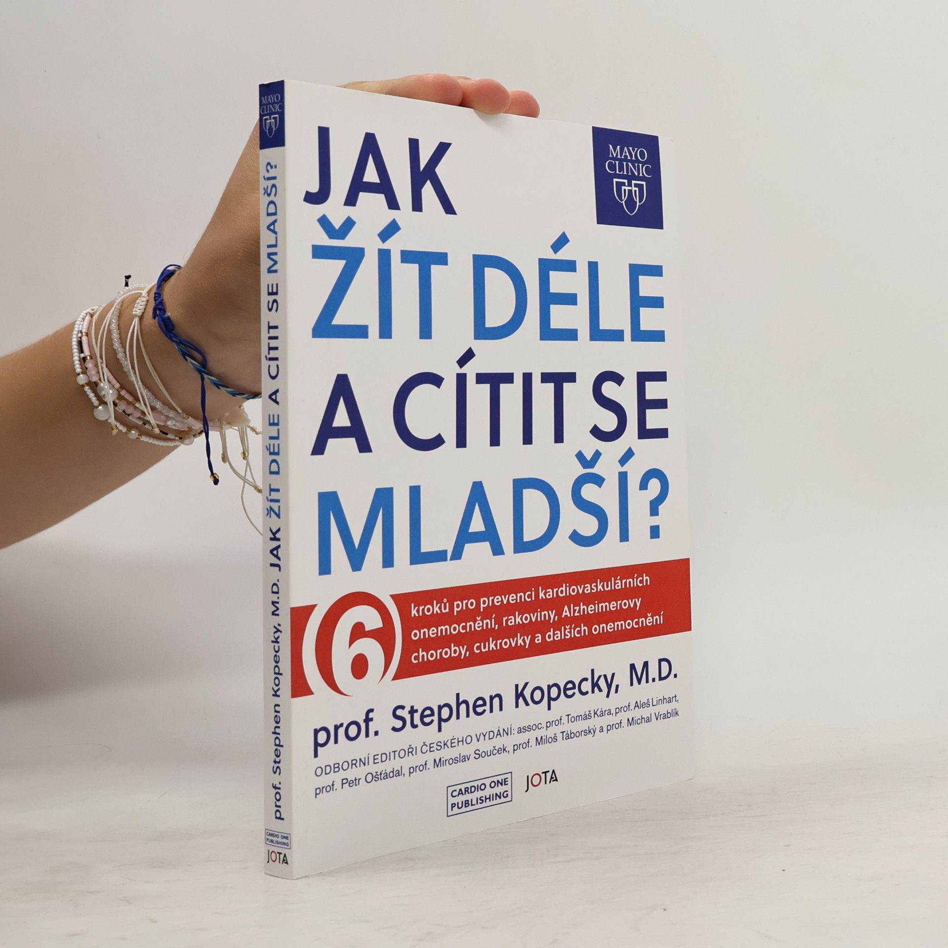Stephen L. Kopecky Jak žít déle a cítit se mladší?