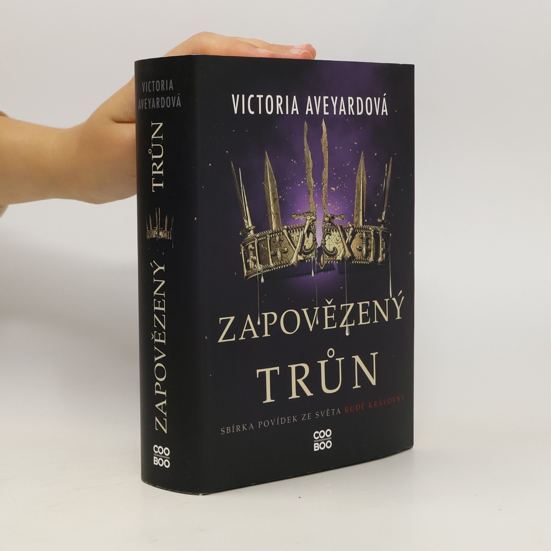 Victoria Aveyard Zapovězený trůn : sbírka povídek ze světa Rudé královny