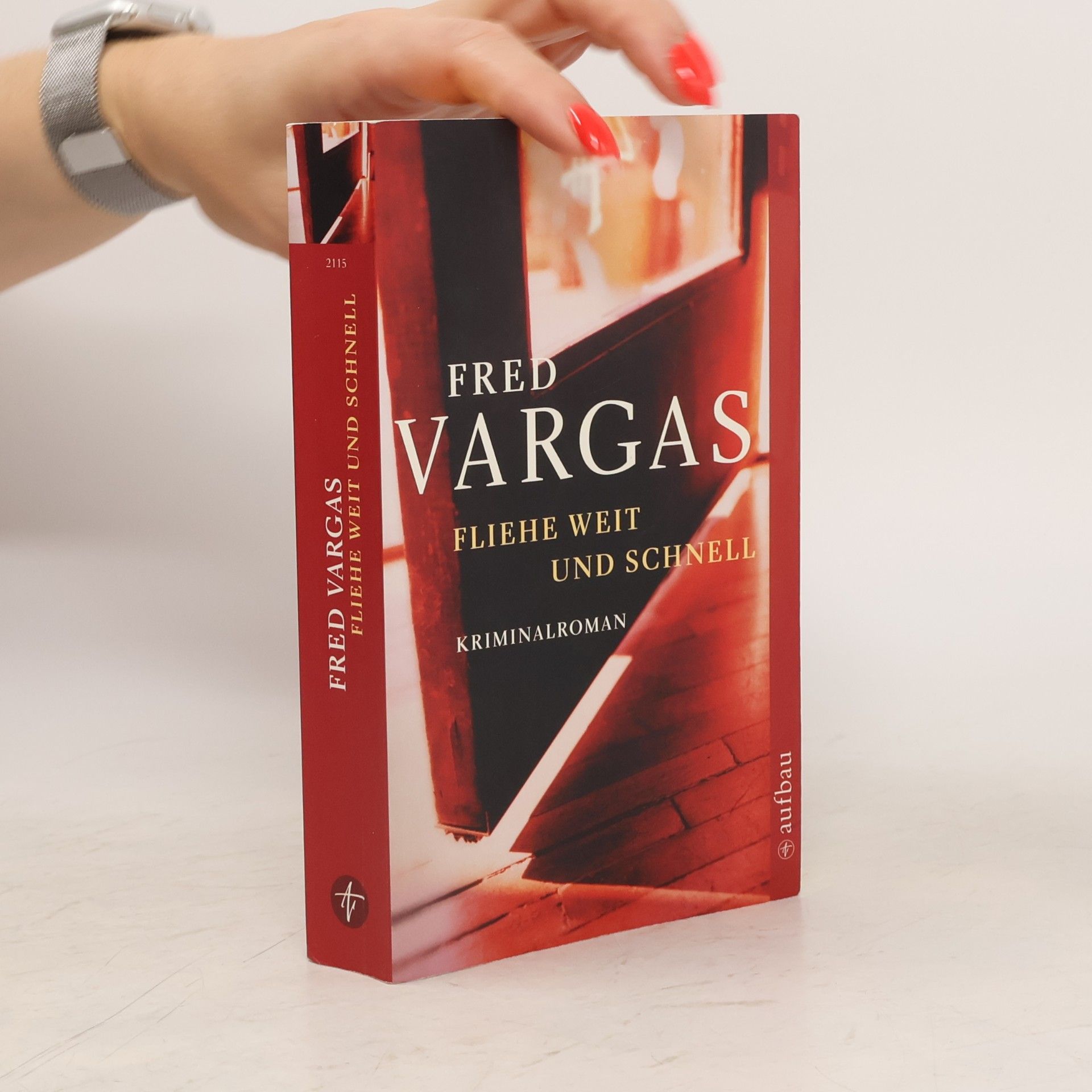 Fred Vargas Fliehe weit und schnell