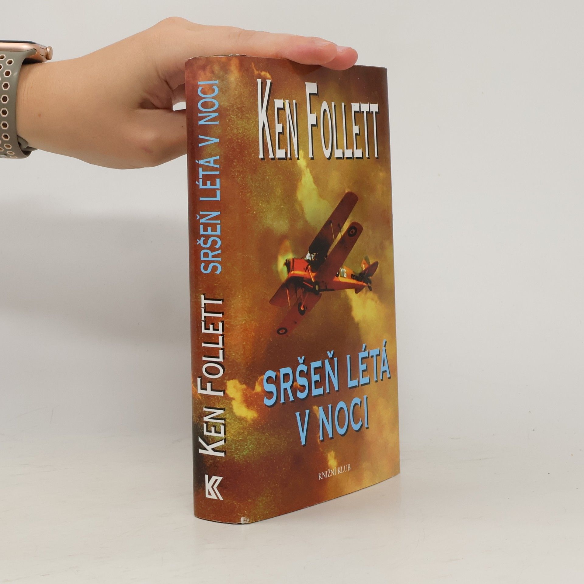 Ken Follett Sršeň létá v noci