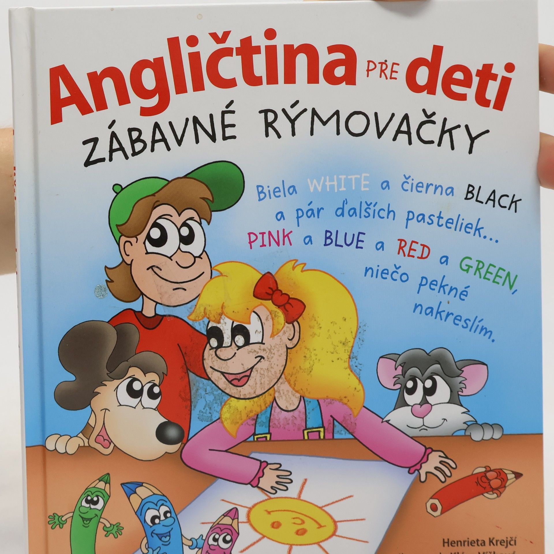 Henrieta Krejčí Angličtina pre deti: Zábavné rýmovačky