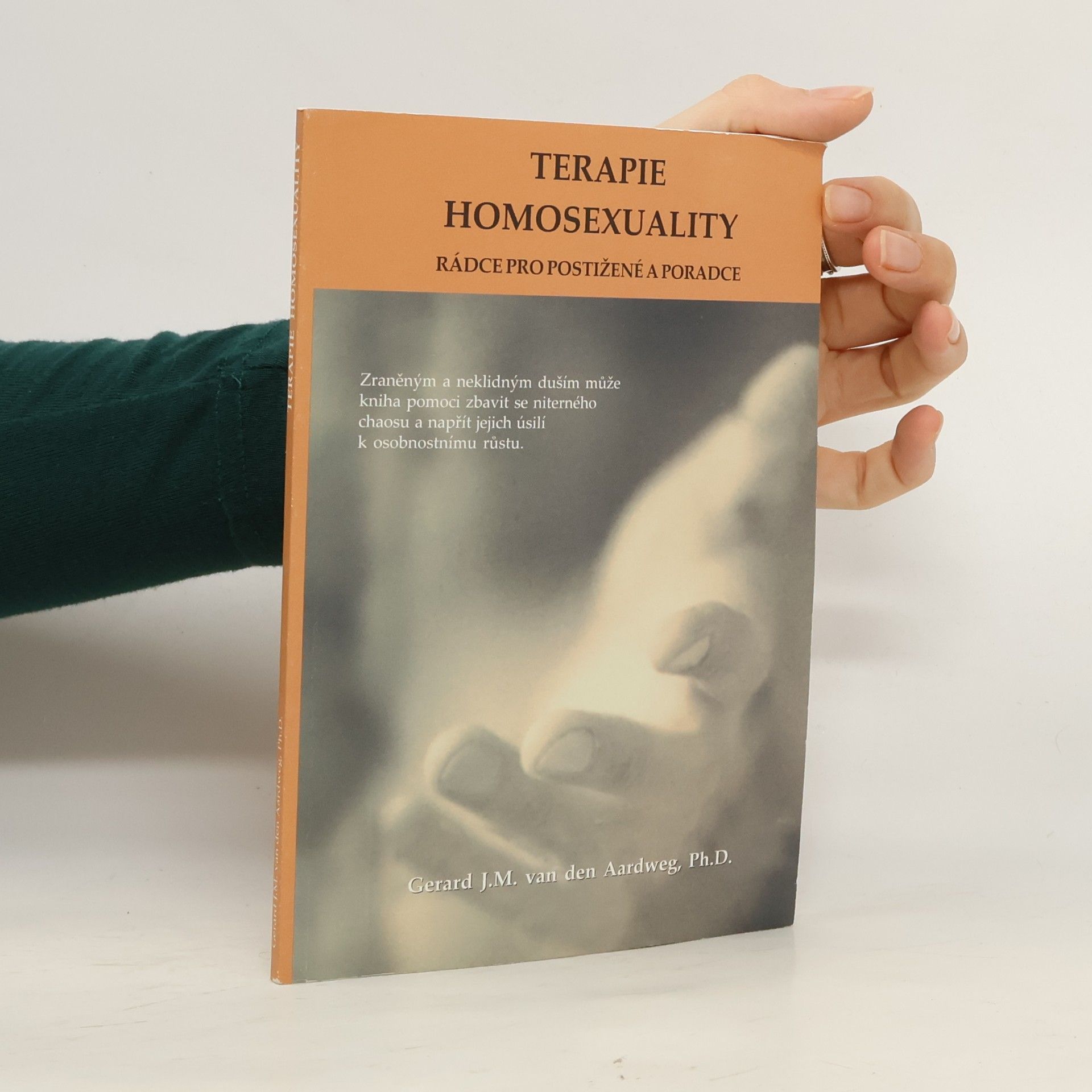 Krista Blažková Terapie homosexuality : rádce pro postižené a poradce