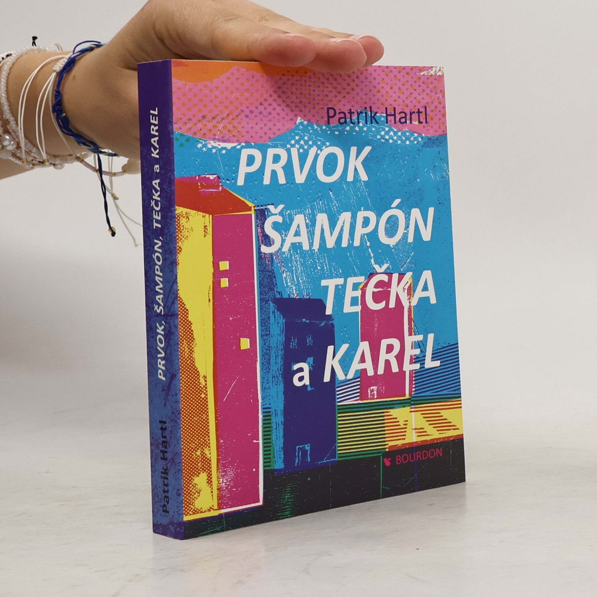 Patrik Hartl Prvok, Šampón, Tečka a Karel