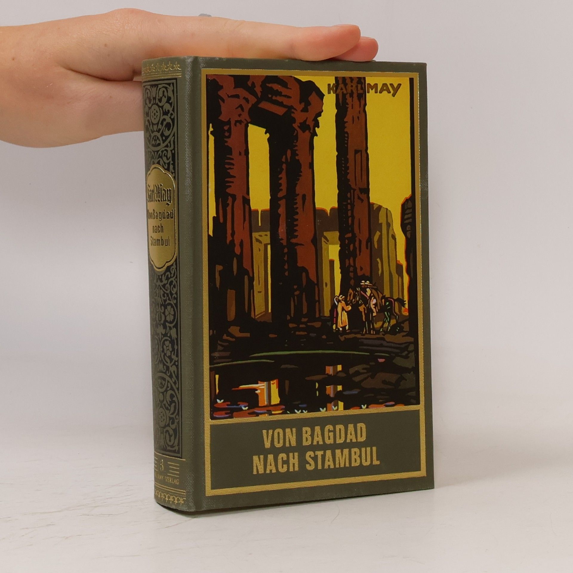 Karl May Von Bagdad nach Stambul