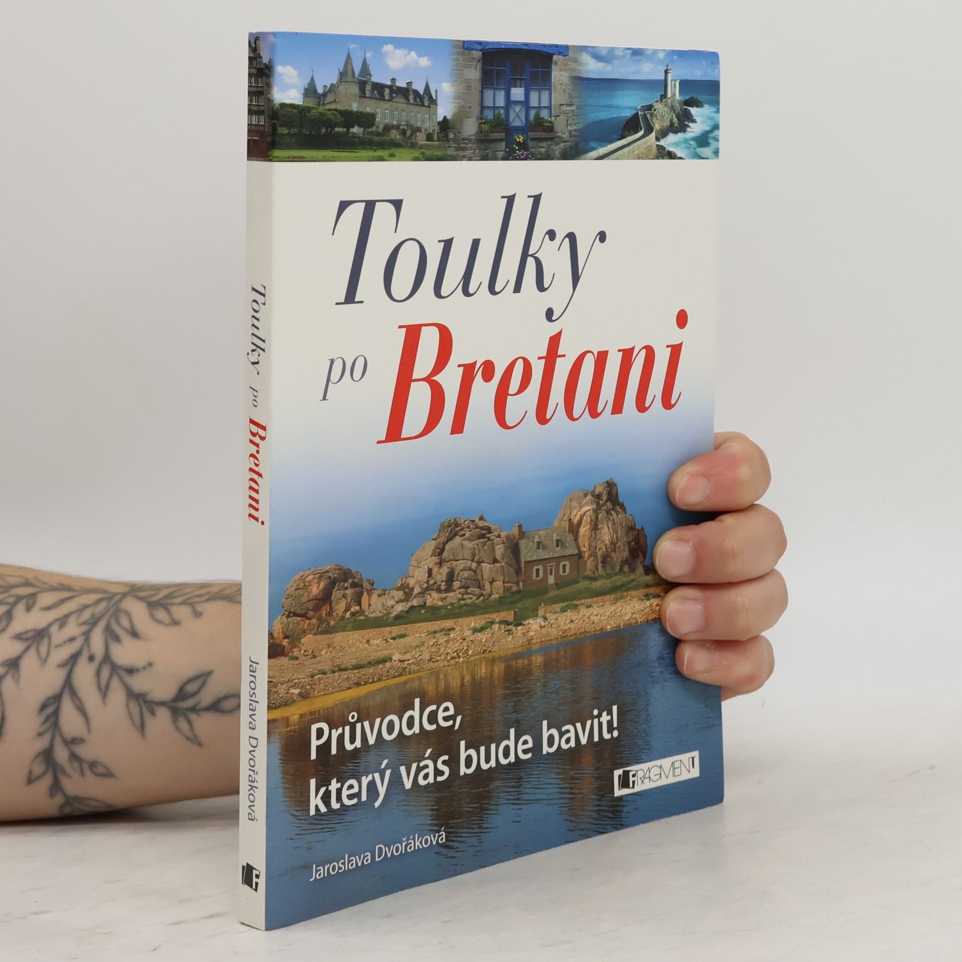 Jaroslava Dvořáková Toulky po Bretani