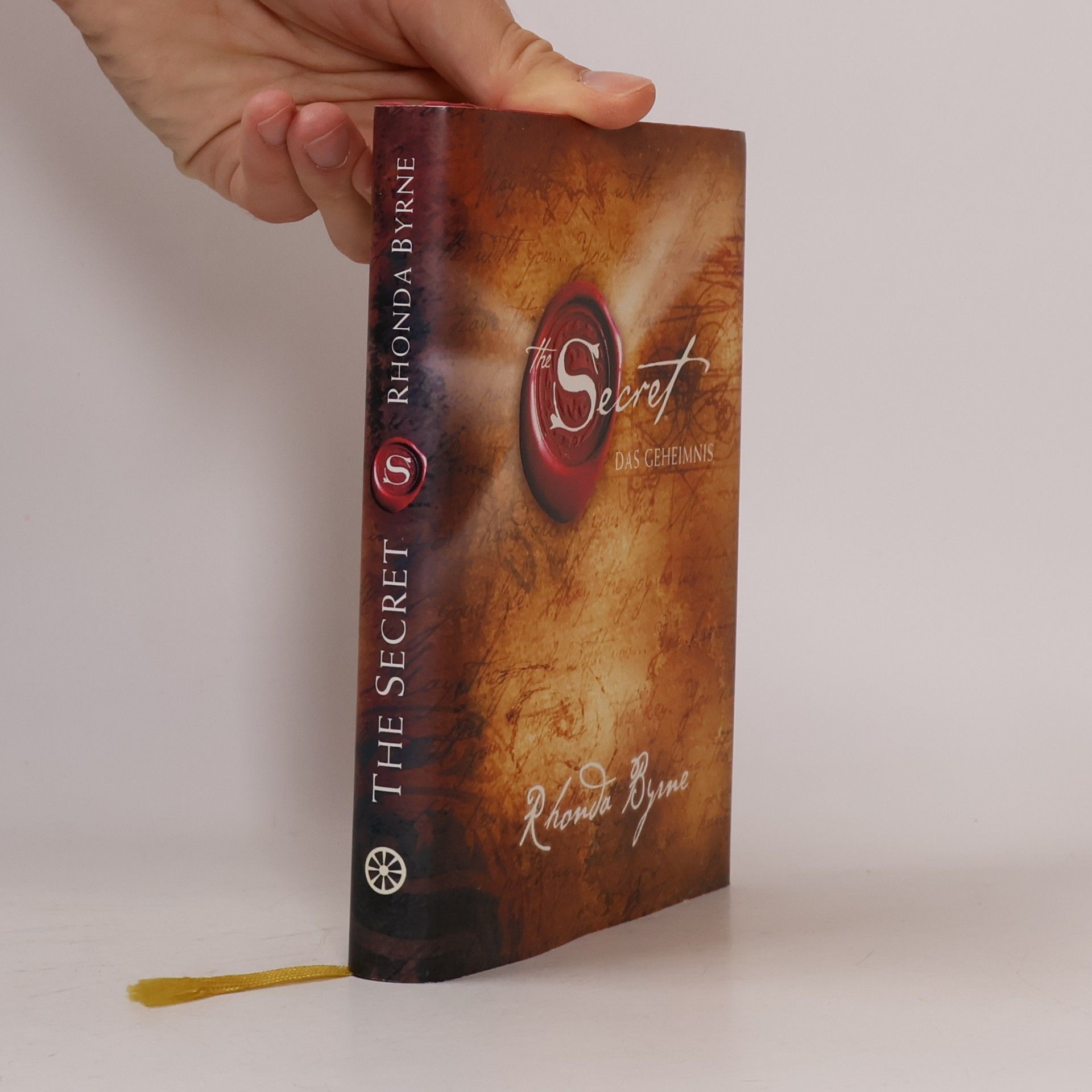 Rhonda Byrne The Secret. Das Geheimnis