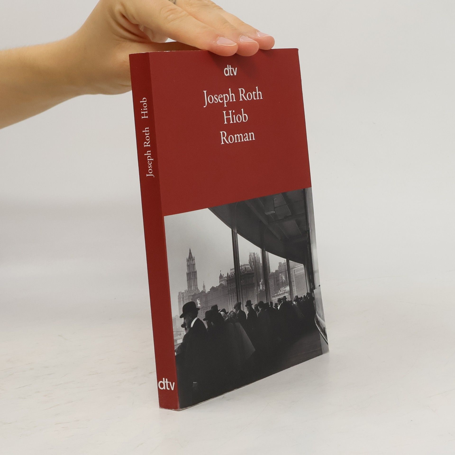 Joseph Roth Hiob : Roman eines einfachen Mannes