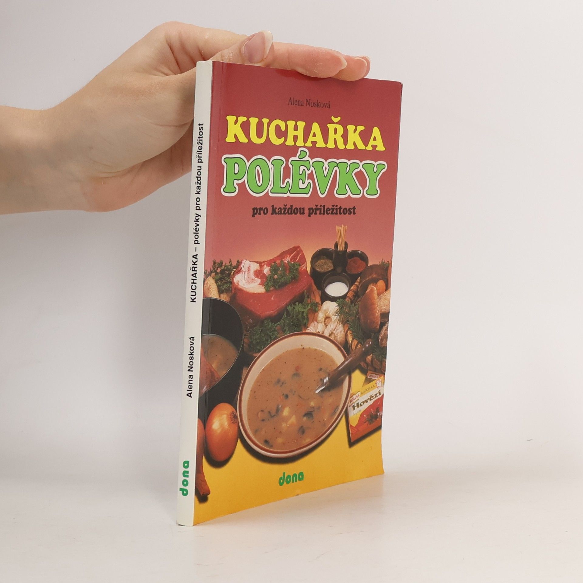 Alena Nosková Polévky pro každou příležitost