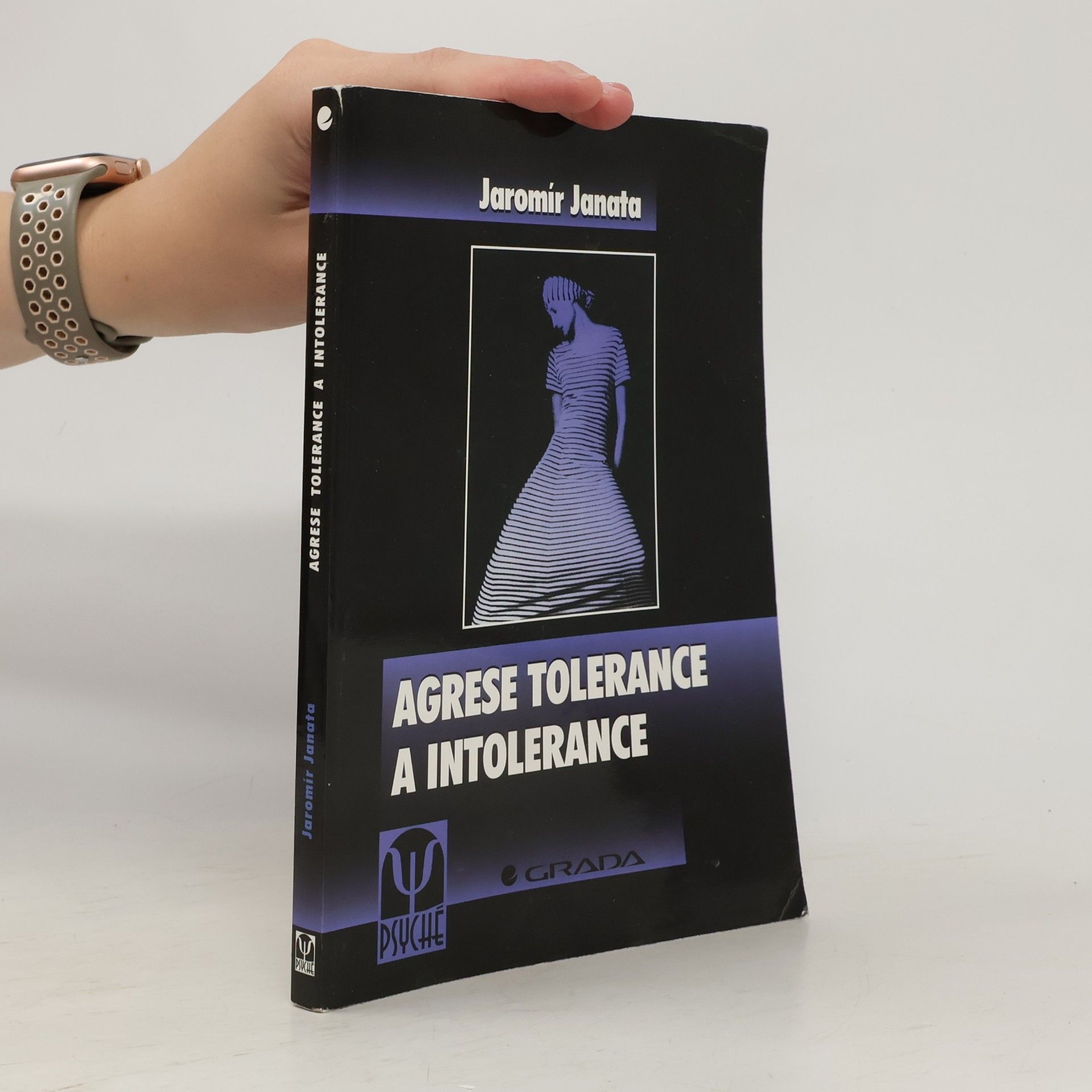 Jaromír Janata Agrese tolerance a intolerance