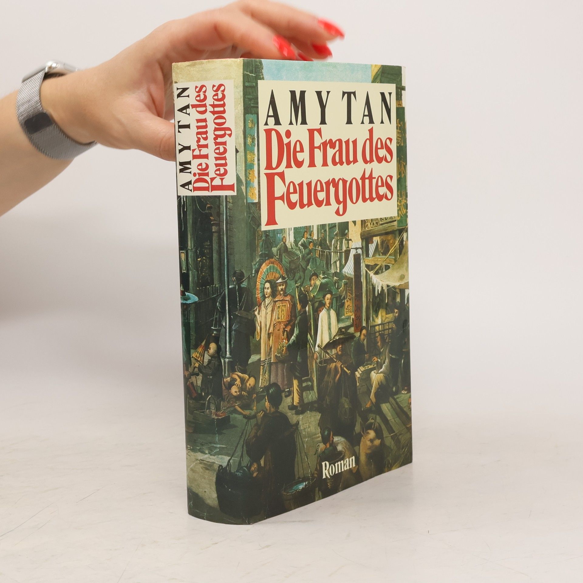 Amy Tan Die Frau des Feuergottes