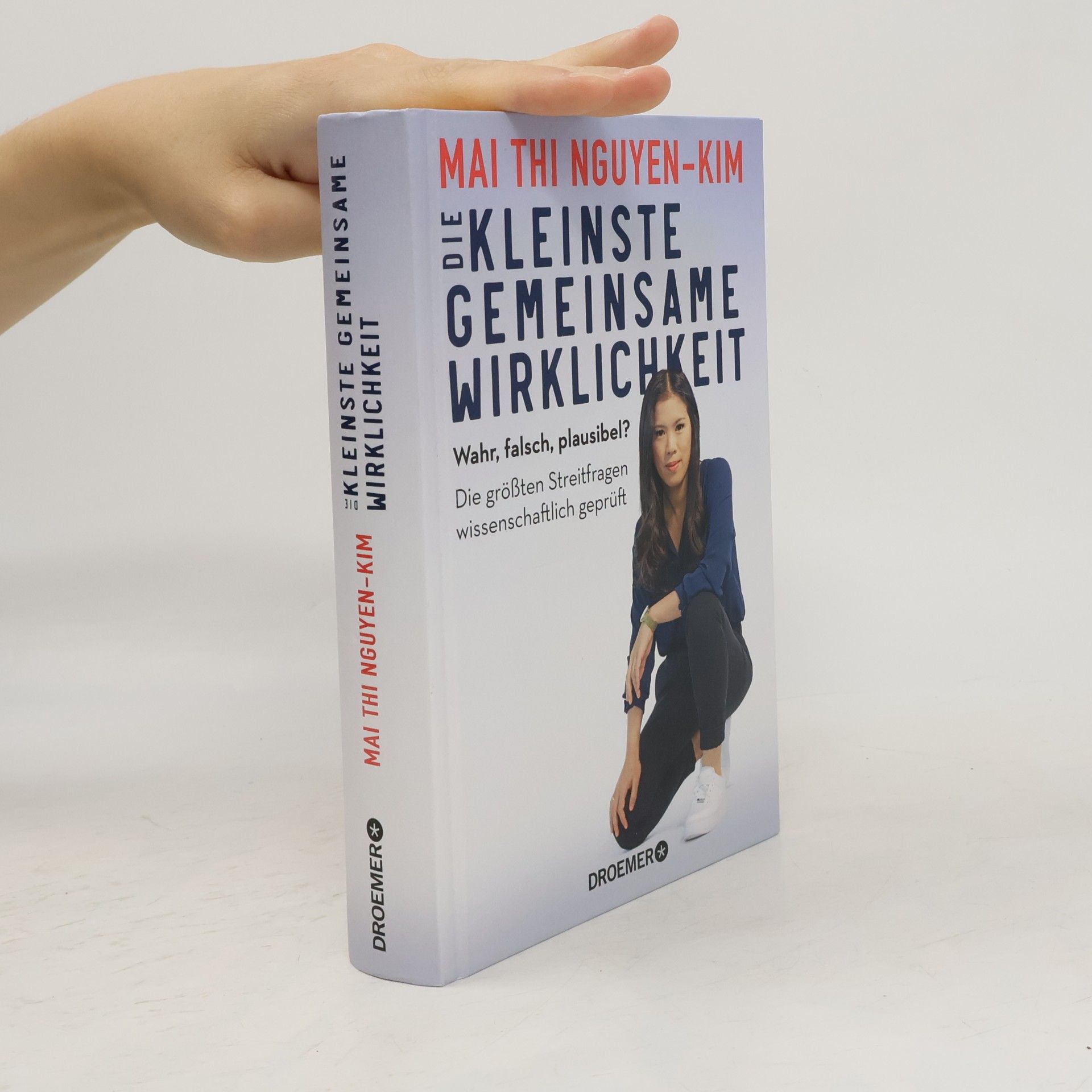 Mai Thi Nguyen-Kim Die kleinste gemeinsame Wirklichkeit