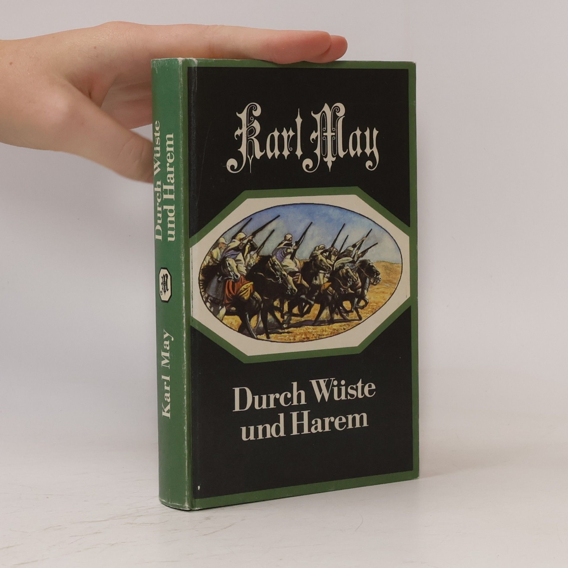 Karl May Durch Wüste und Harem