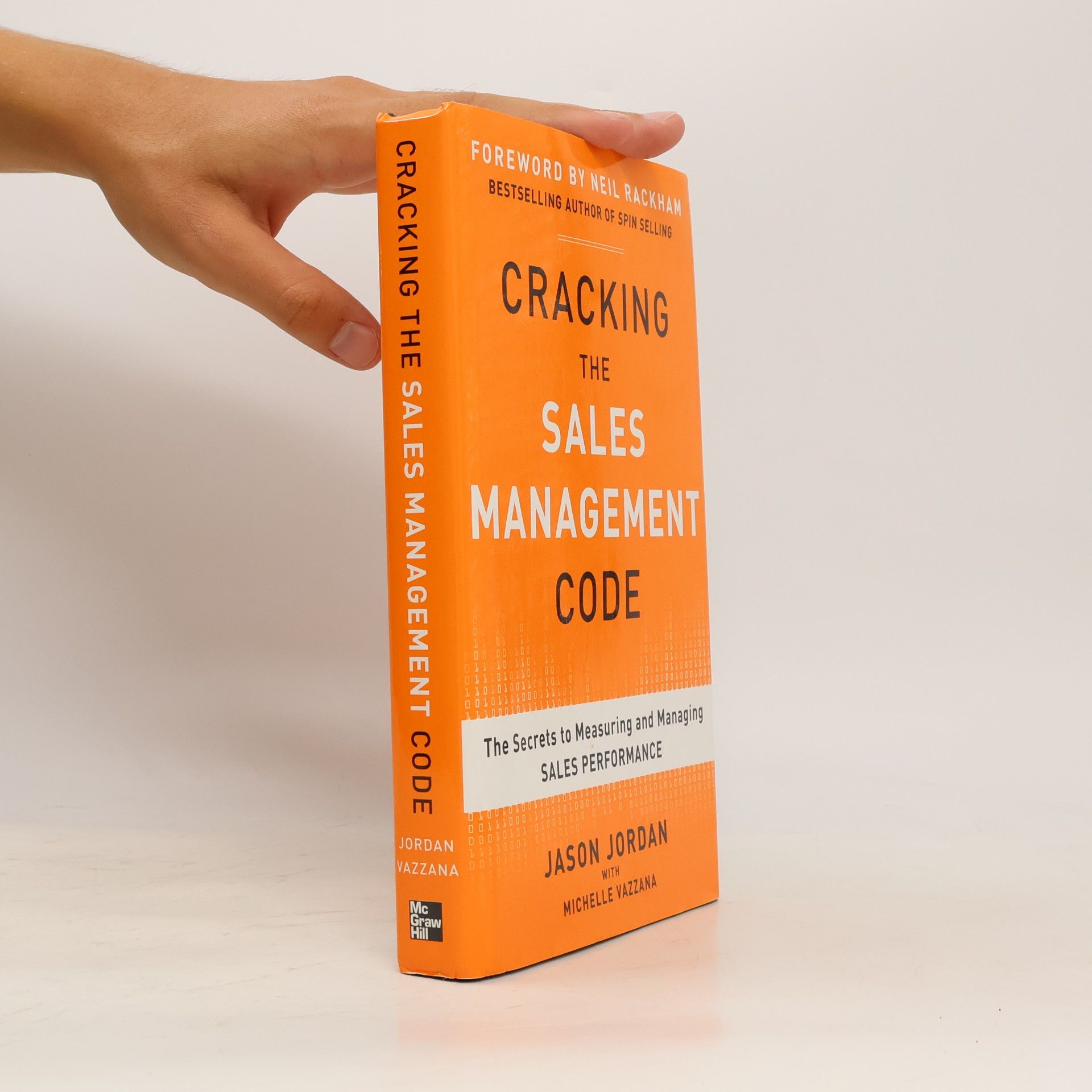 Michelle Vazzana Cracking the Sales Management Code: The Secrets to Measuring and Managing Sales Performance