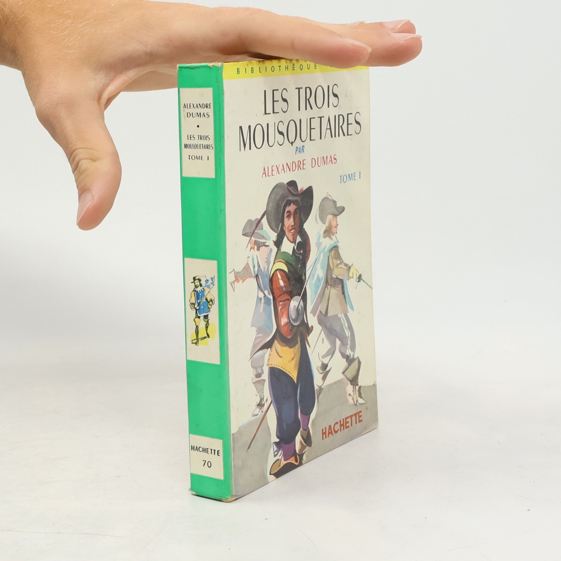 Alexandre Dumas starší Les trois mousquetaires I.