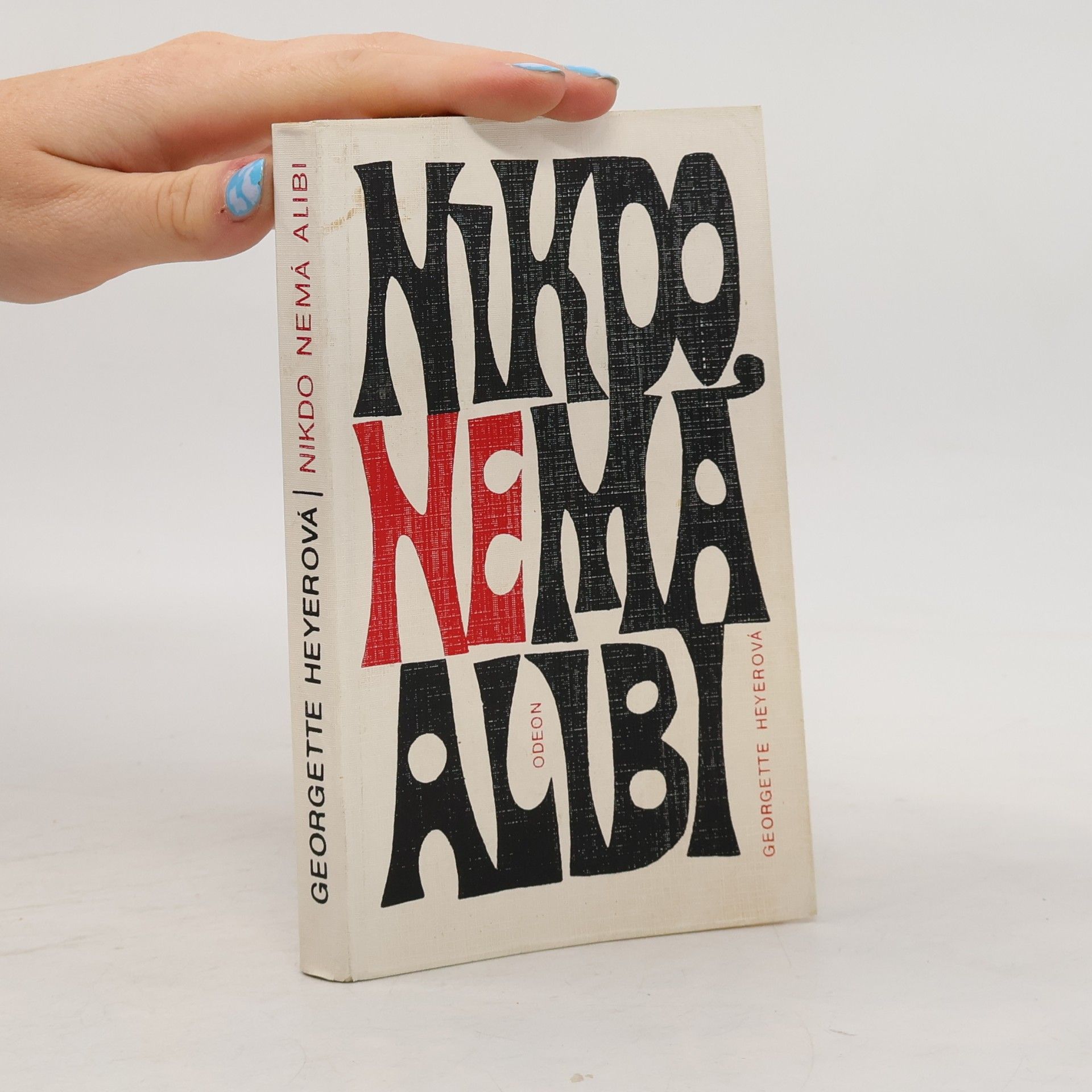 Georgette Heyer Nikdo nemá alibi