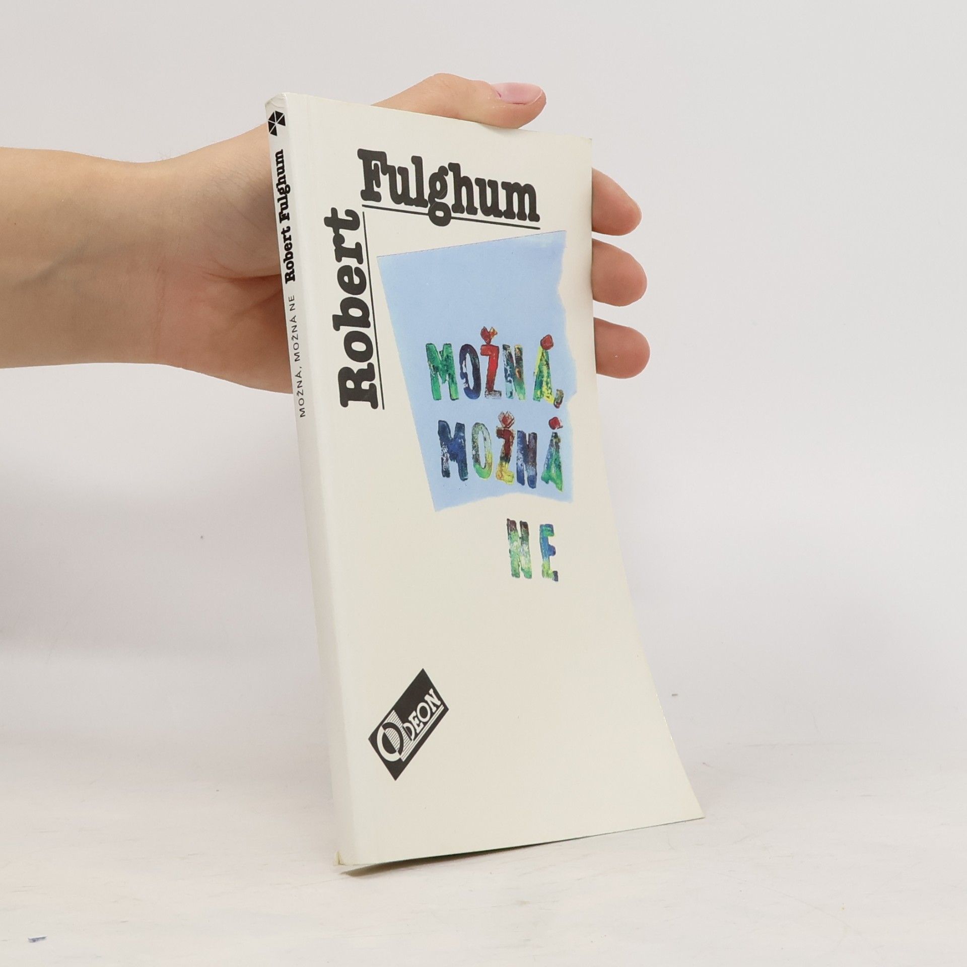 Robert Fulghum Možná, možná ne