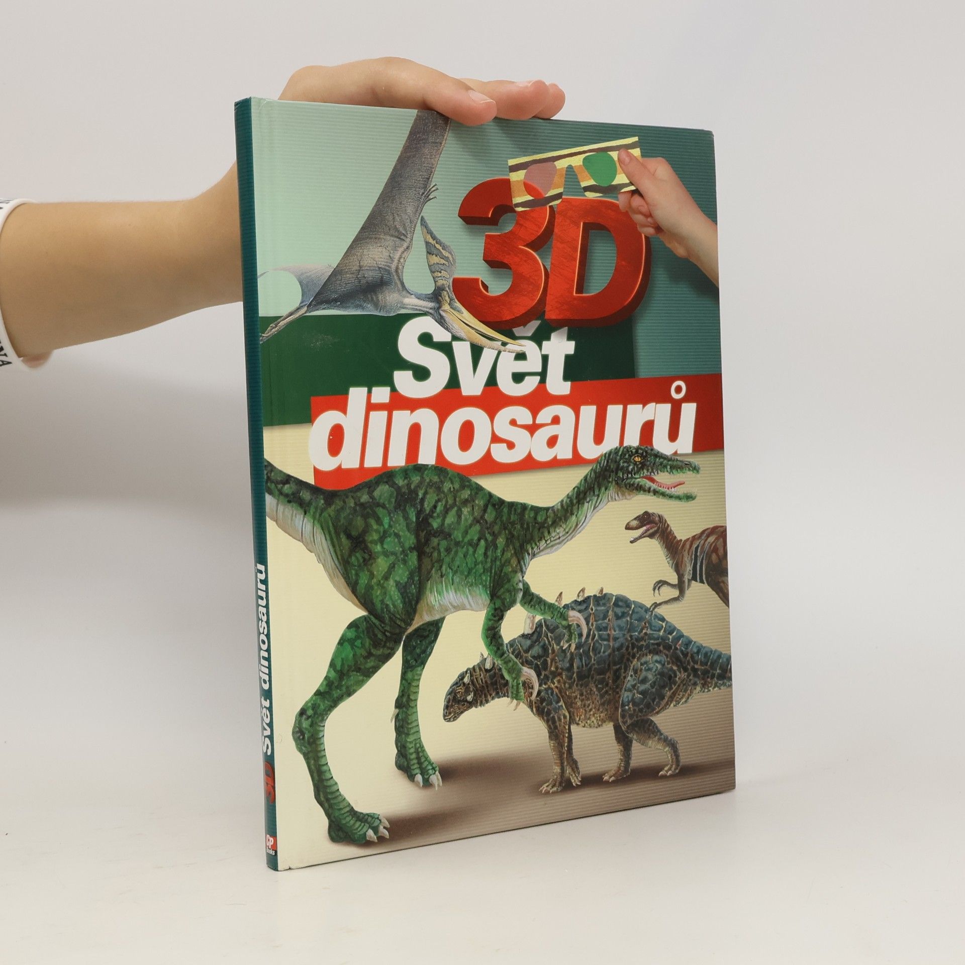 Iva Malíková Svět dinosaurů. 3D.