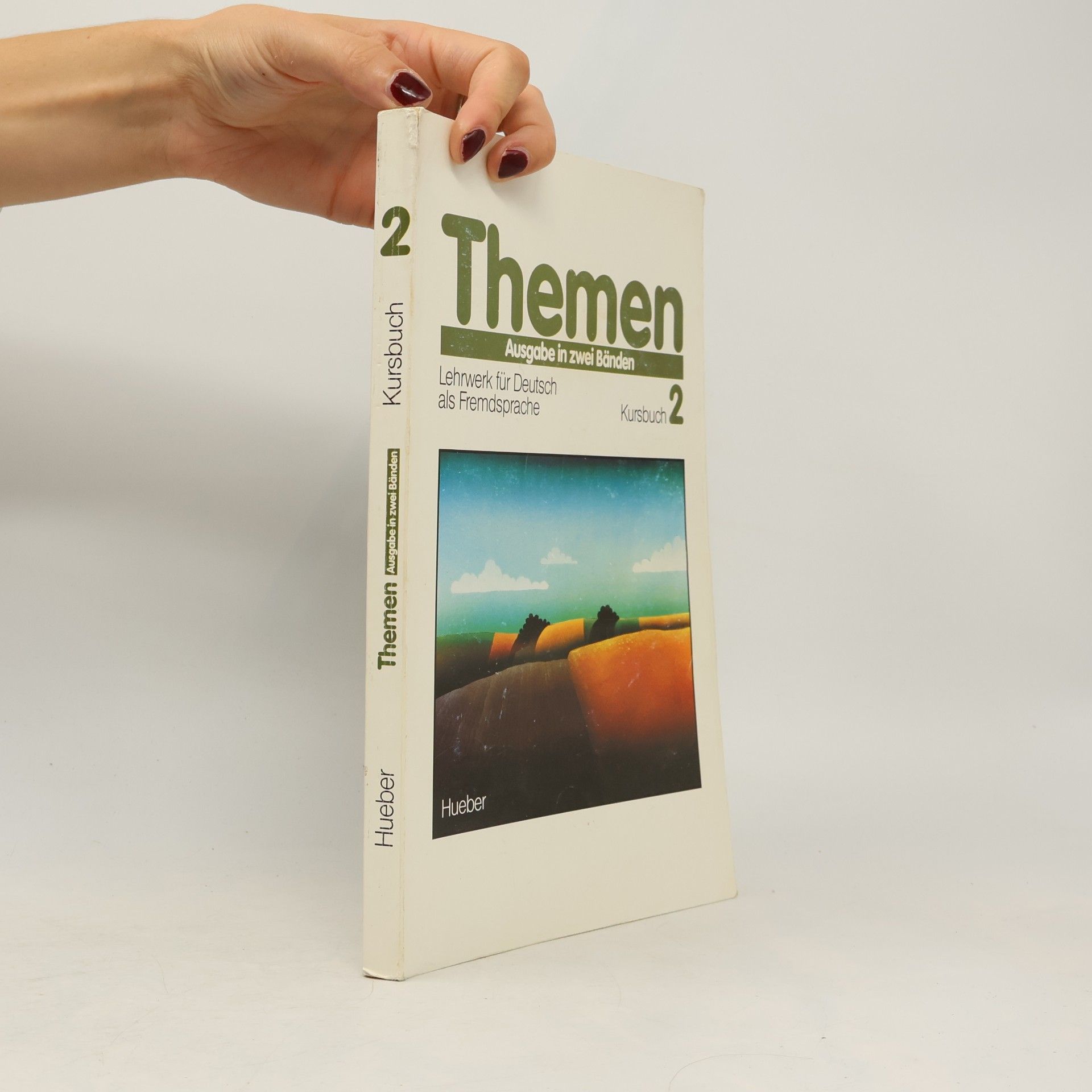 Hartmut Aufderstrasse Themen : Ausgabe in zwei Bänden : Lehrwerk für Deutsch als Fremdsprache : Kursbuch 2