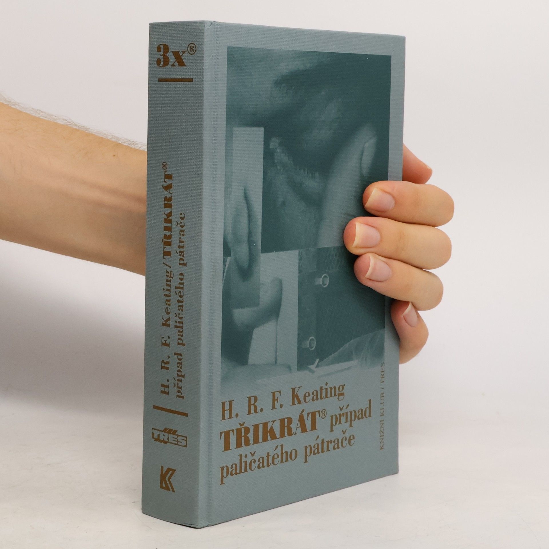 H. R. F. Henry Reymond Fitzwalter Keating Třikrát případ paličatého pátrače