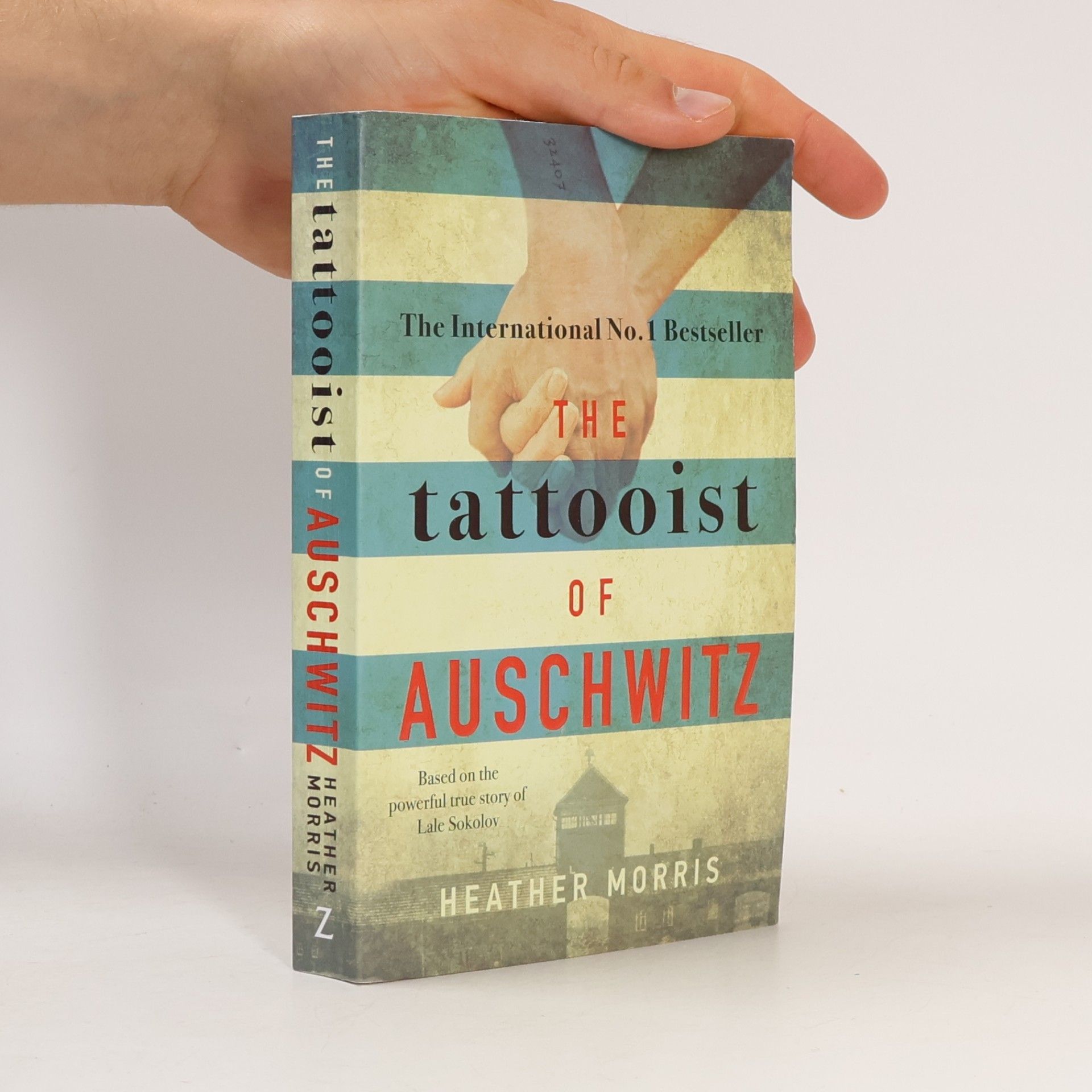 Heather Morris The tattooist of Auschwitz