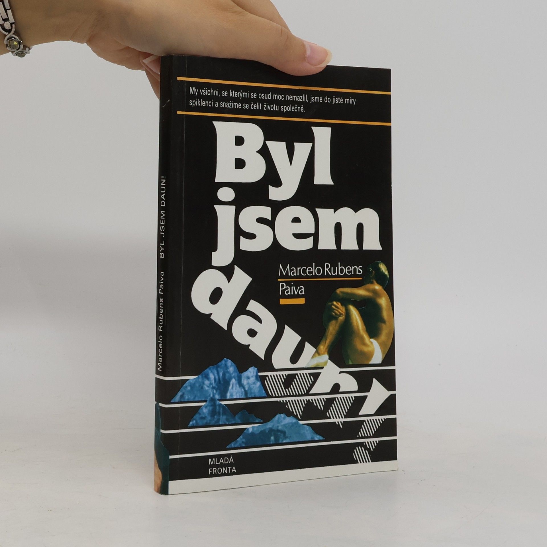 Byl jsem daun!