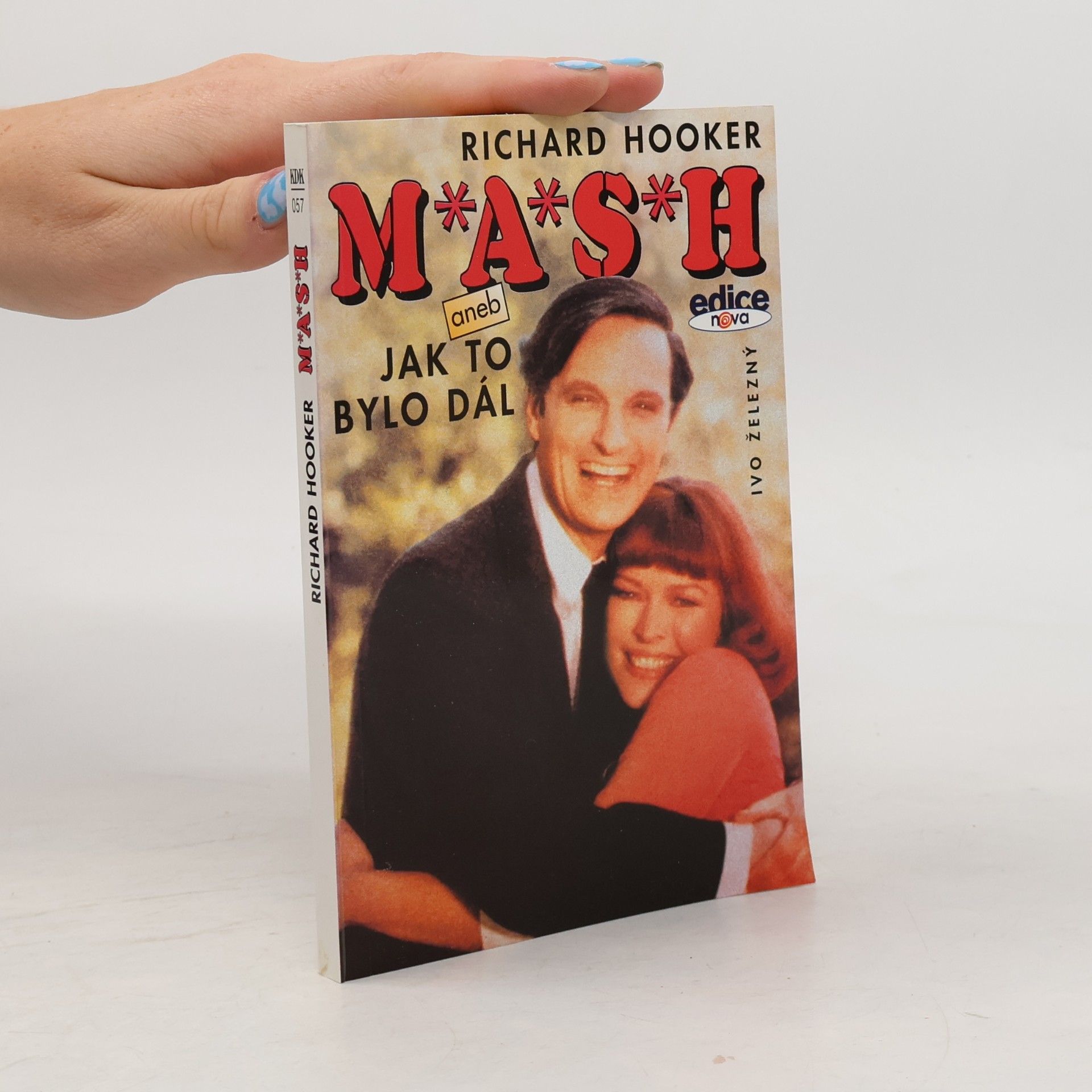 Richard Hooker M*A*S*H, aneb, Jak to bylo dál