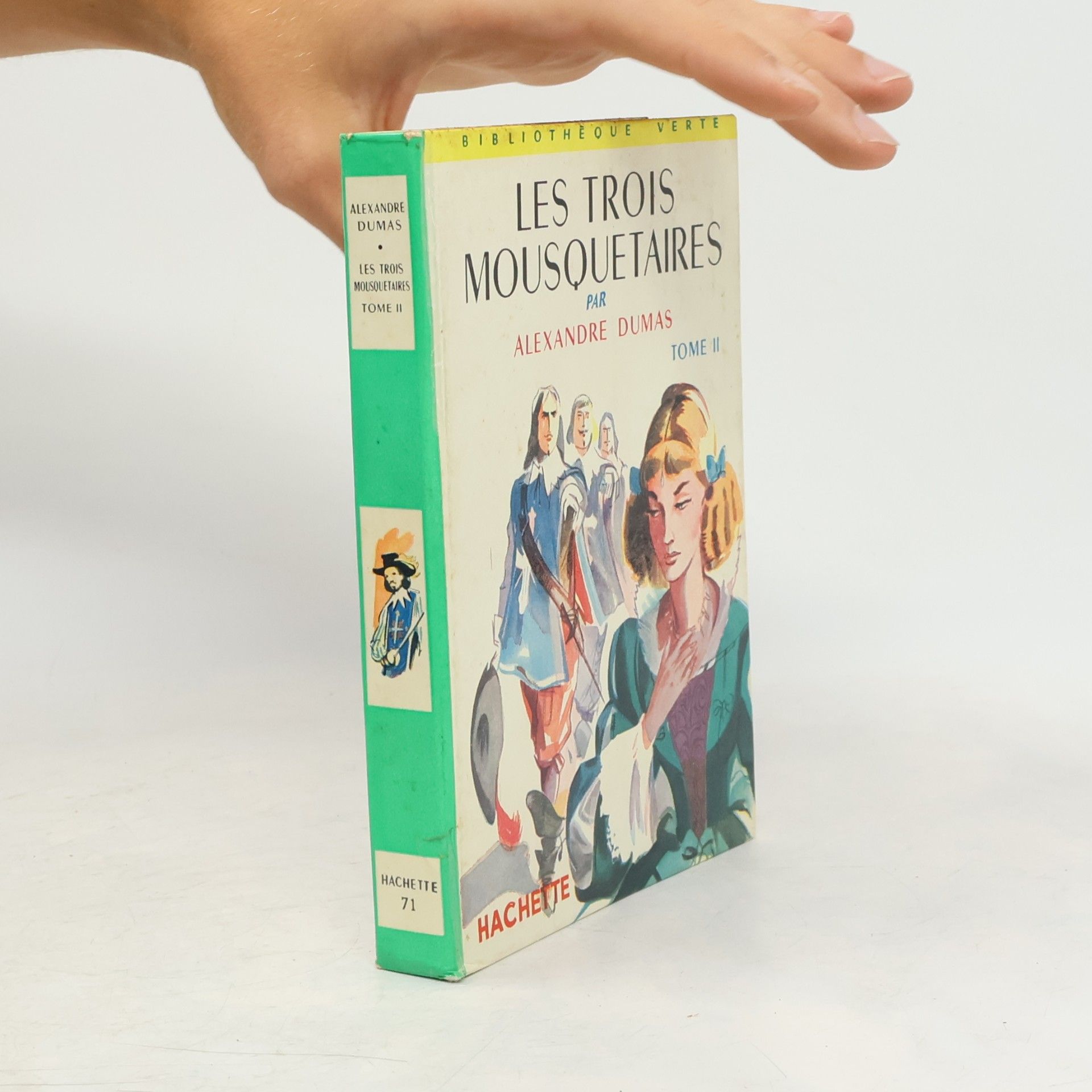Alexandre Dumas starší Les trois mousquetaires II
