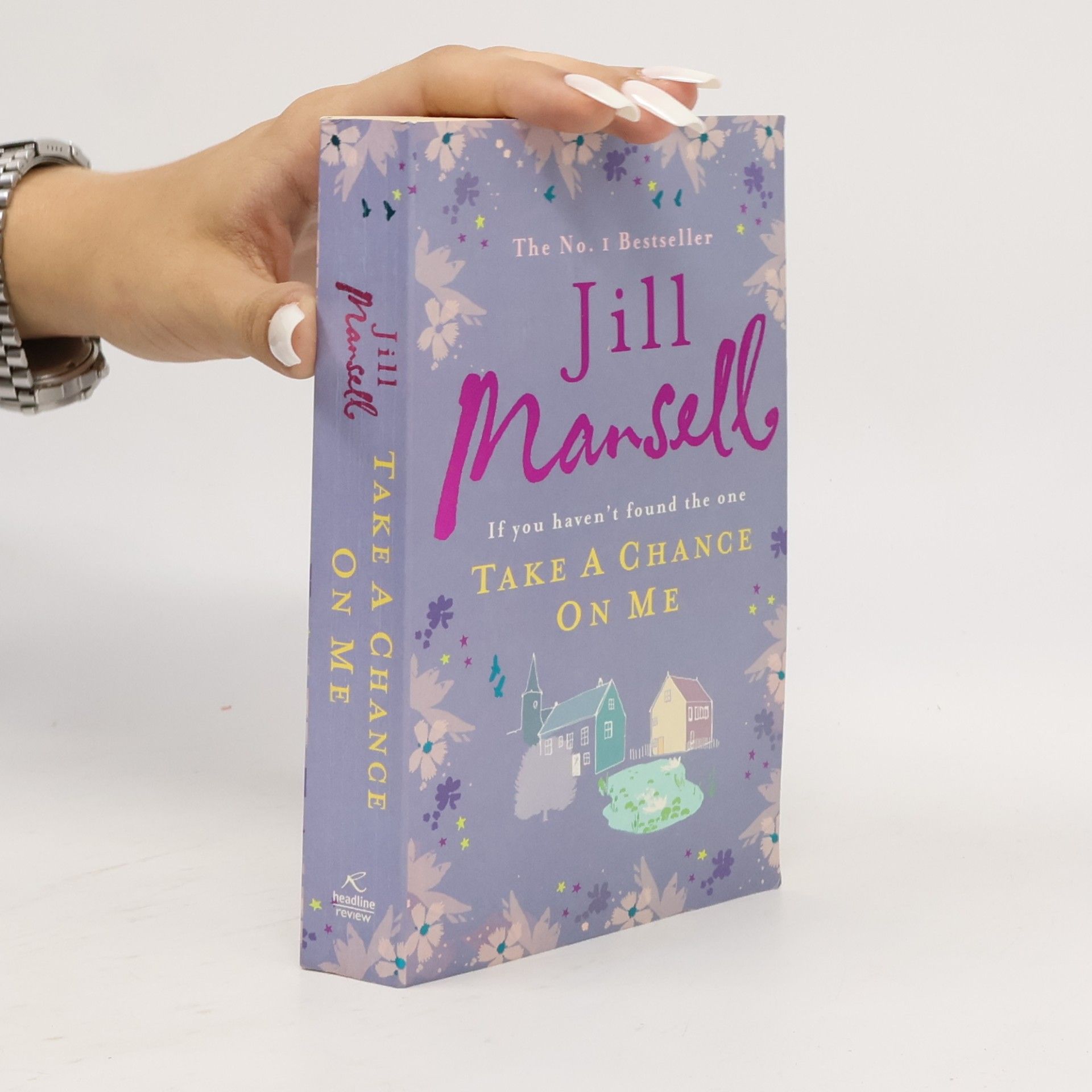 Jill Mansell Take a Chance on Me