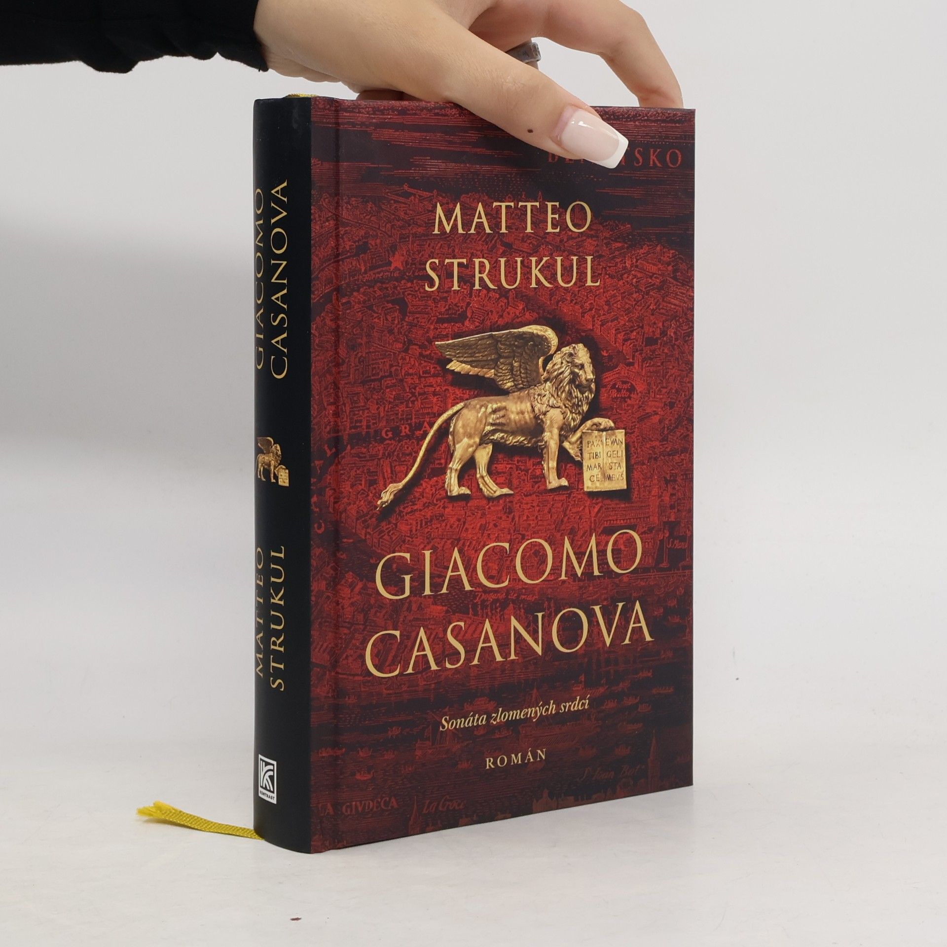 Matteo Strukul Giacomo Casanova: Sonáta zlomených srdcí