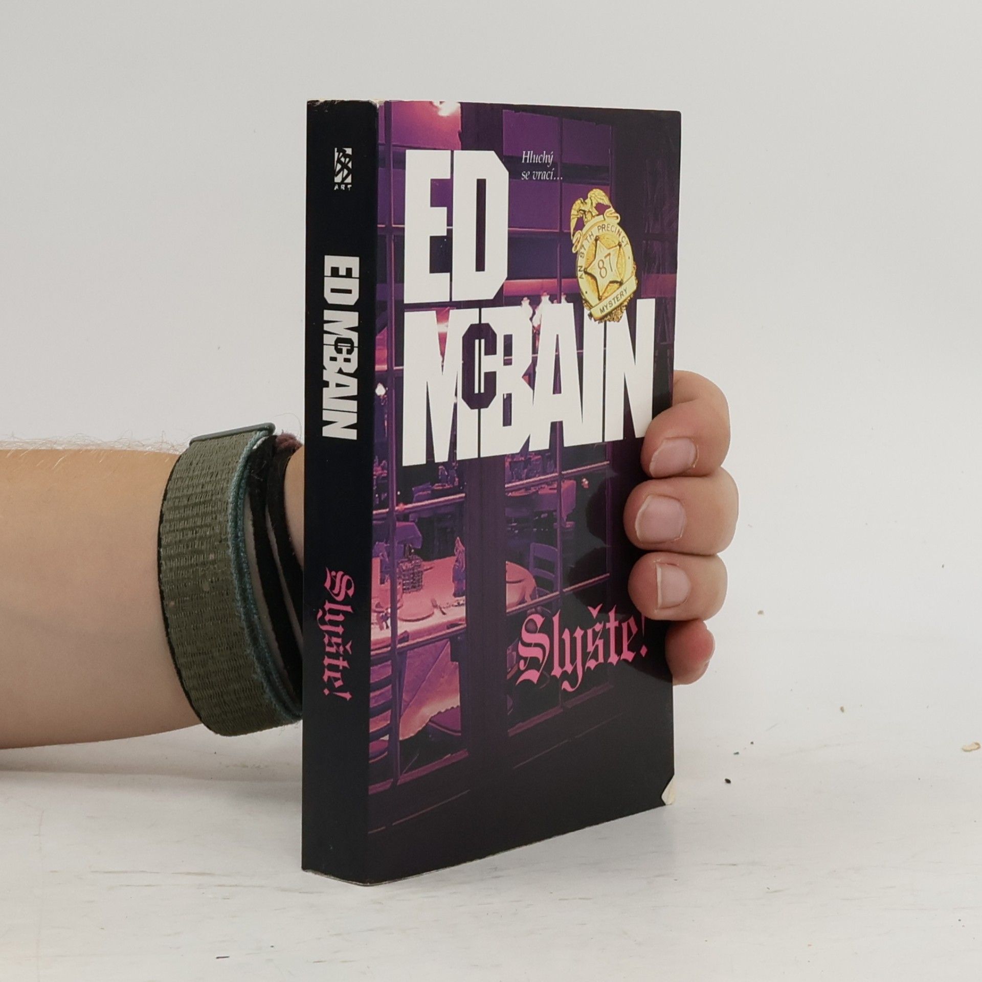 Ed McBain Slyšte! : román z 87. revíru