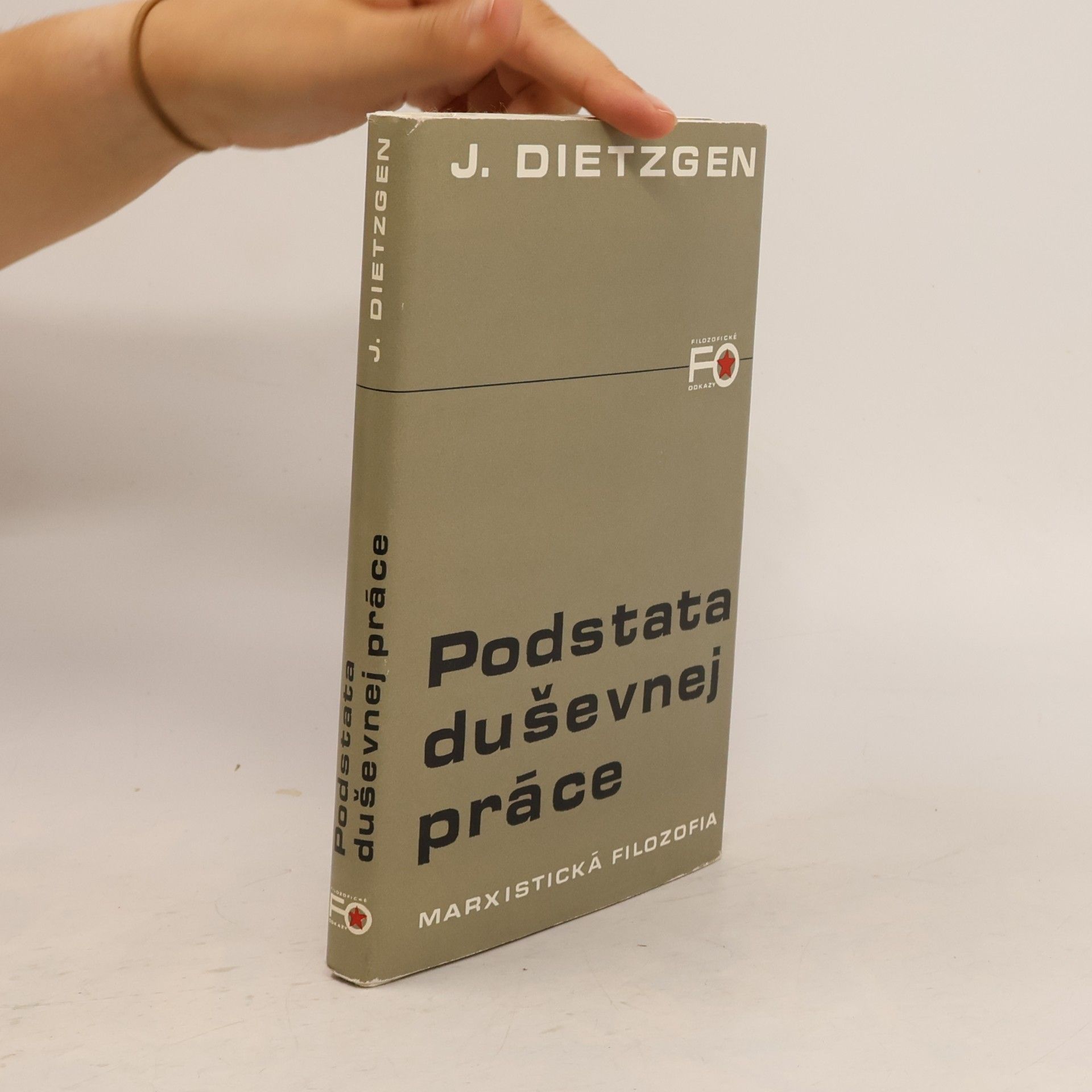 Joseph Dietzgen Podstata duševnej práce
