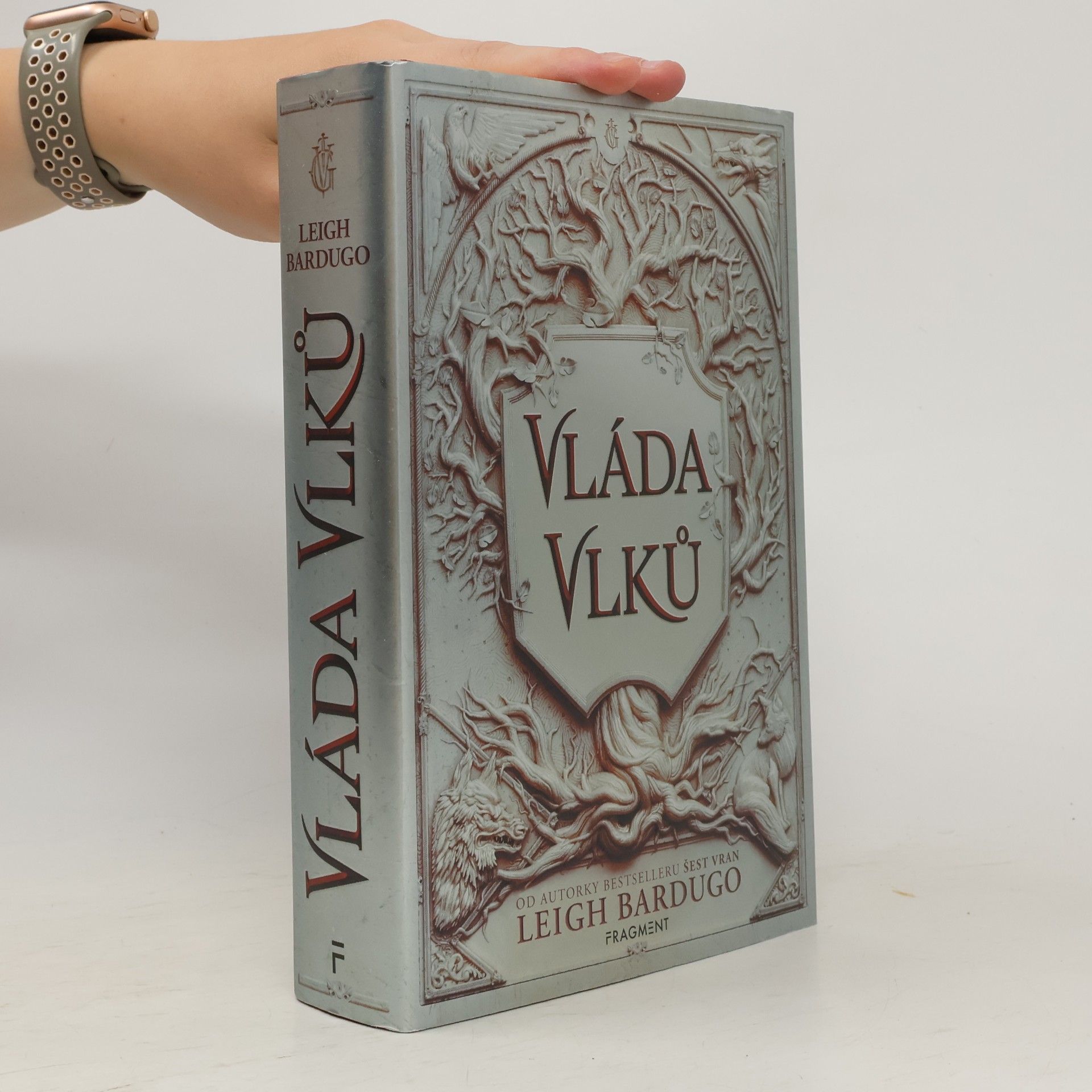 Leigh Bardugo Vláda vlků