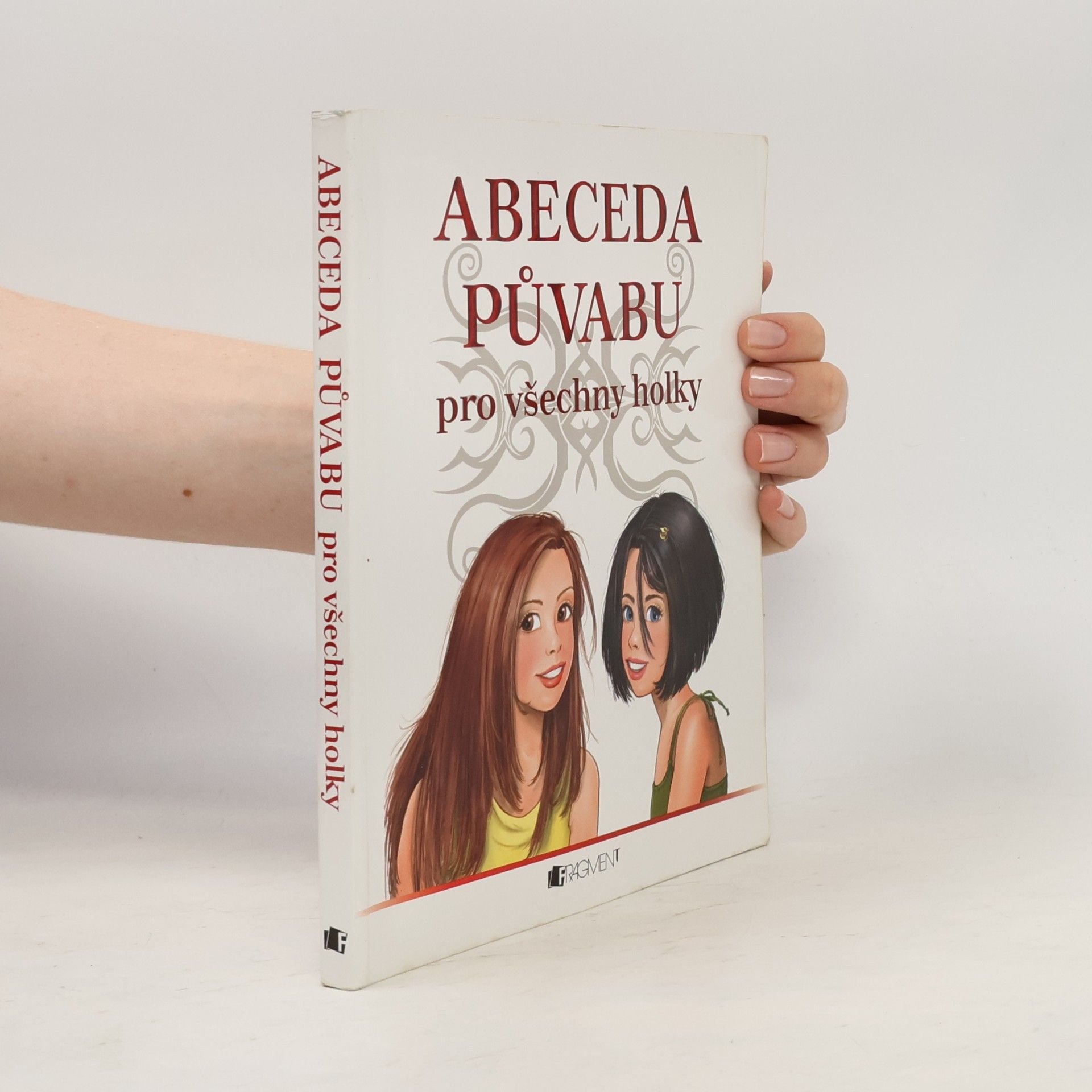 Violeta Babić Abeceda půvabu. Pro všechny holky