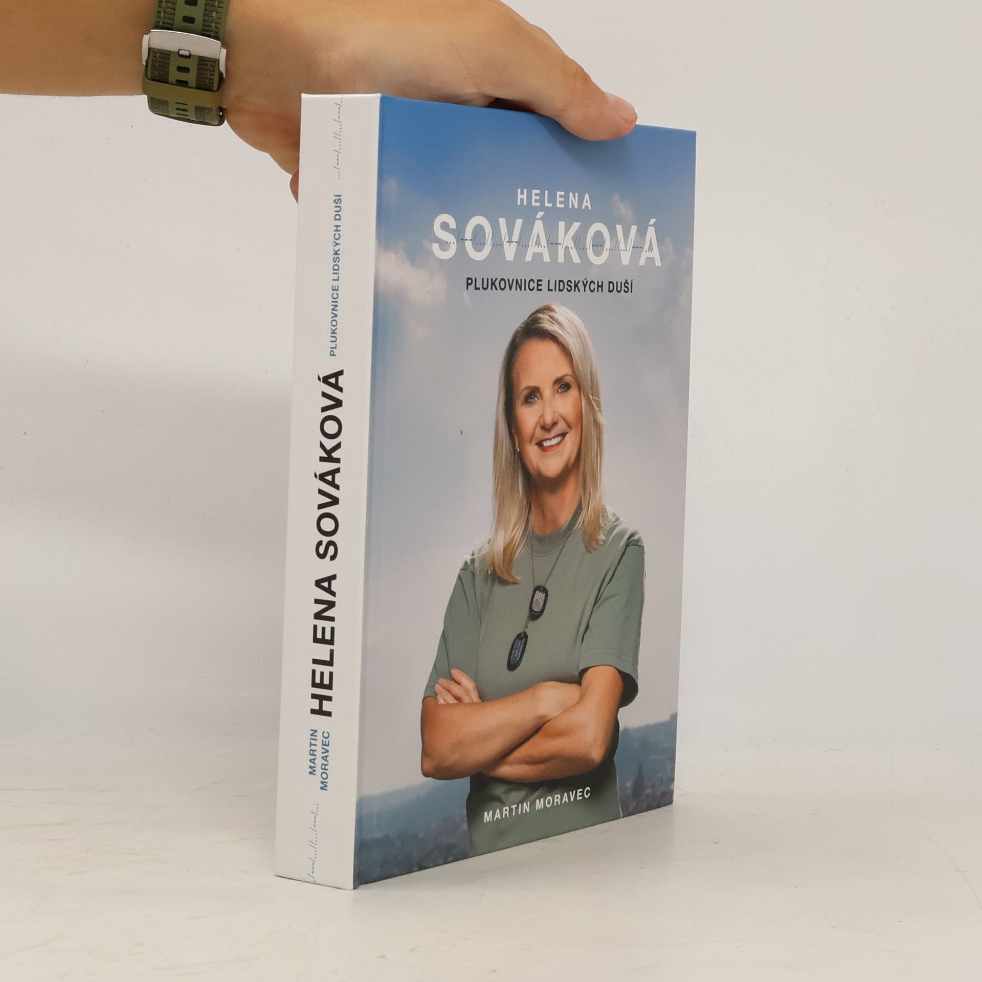 Helena Sováková Helena Sováková: Plukovnice lidských duší