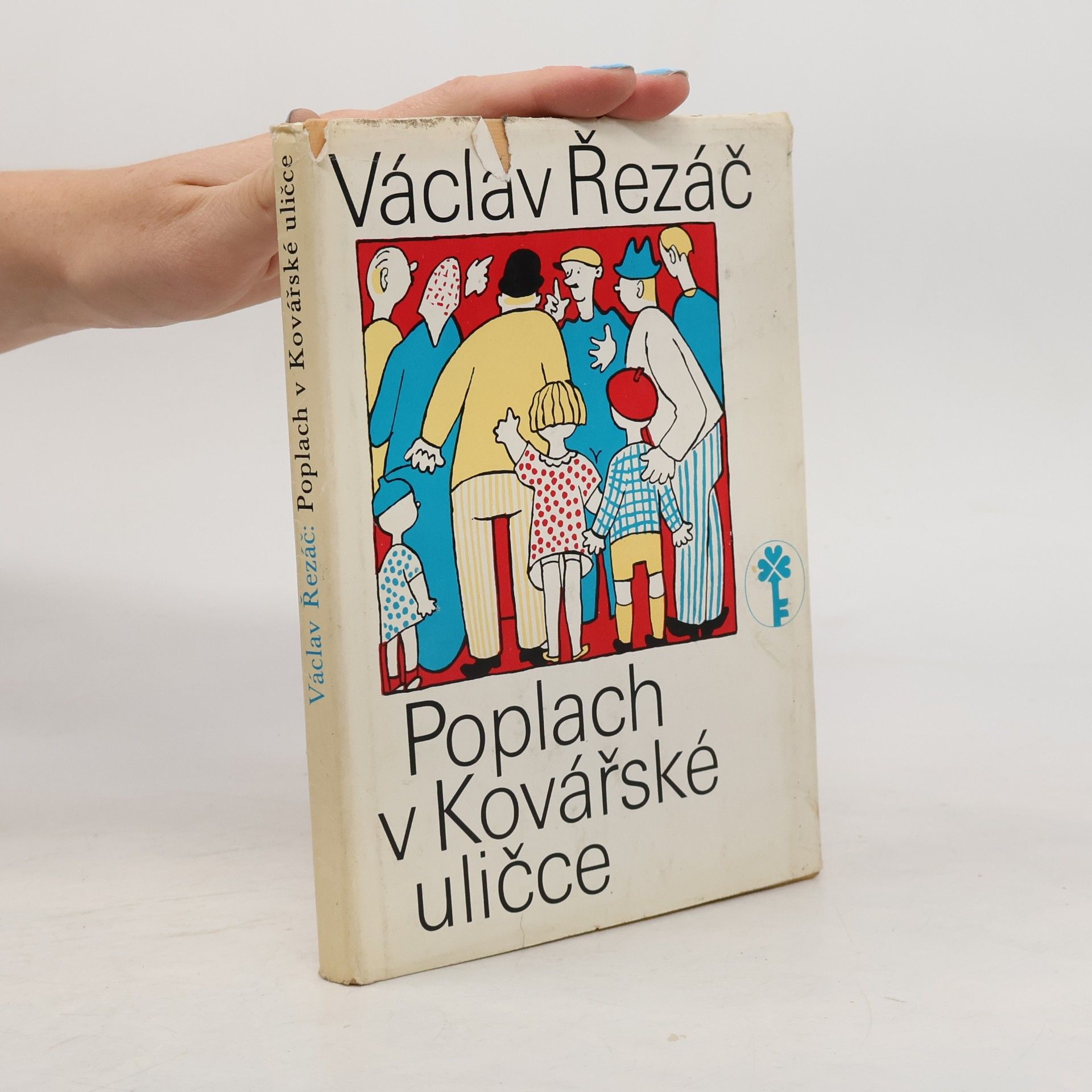 Václav Řezáč Poplach v Kovářské uličce