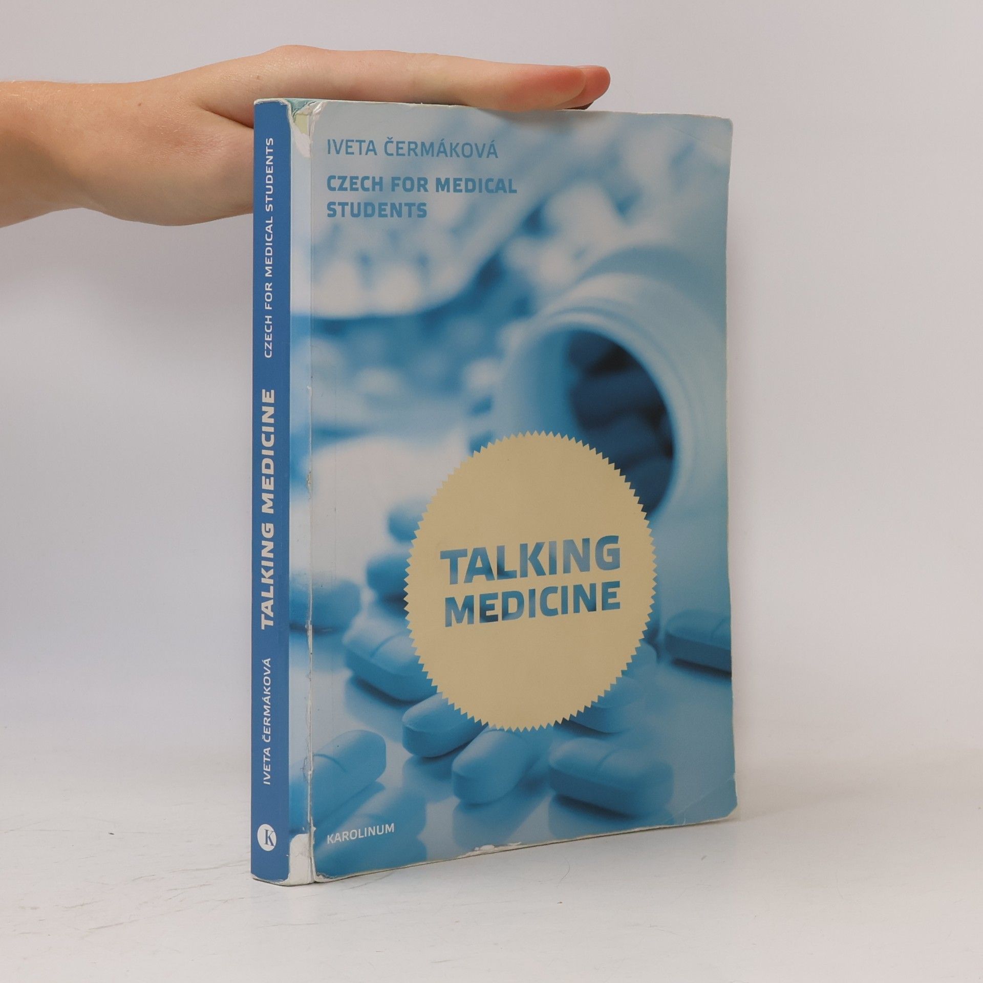 Iveta Čermáková Talking medicine : Czech for medical students