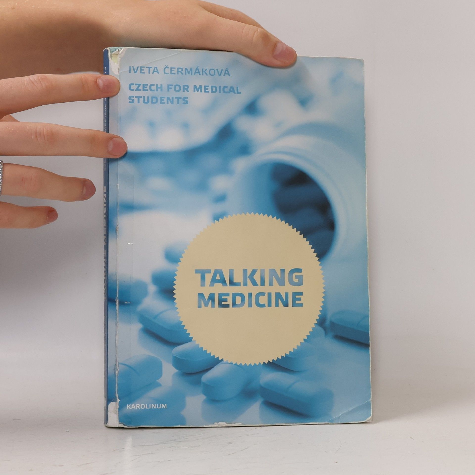 Iveta Čermáková Talking medicine : Czech for medical students