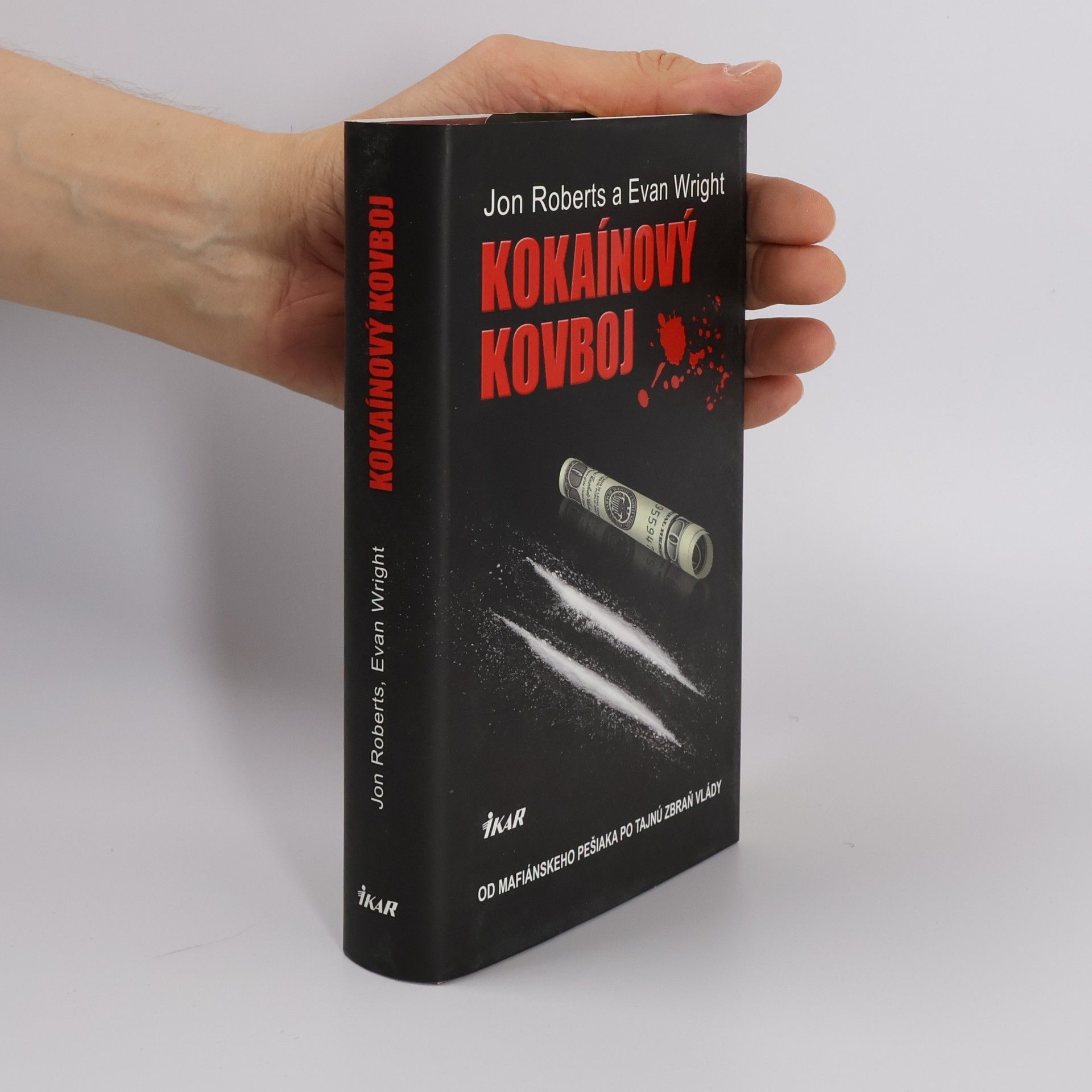 Evan Wright Kokaínový kovboj
