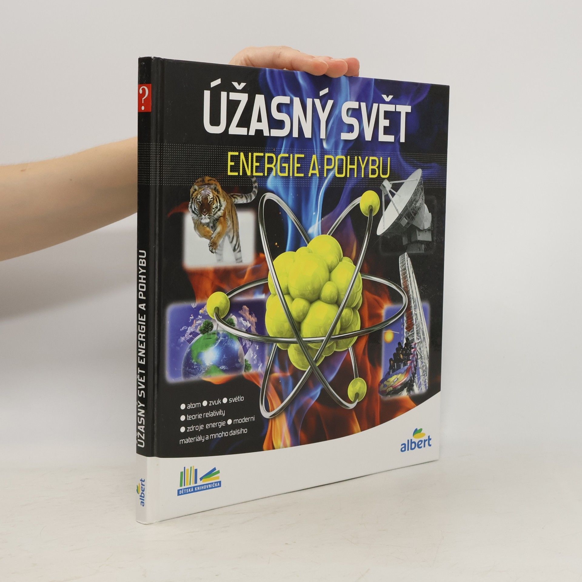 Jiří Kolda Úžasný svět energie a pohybu. Jak to funguje?