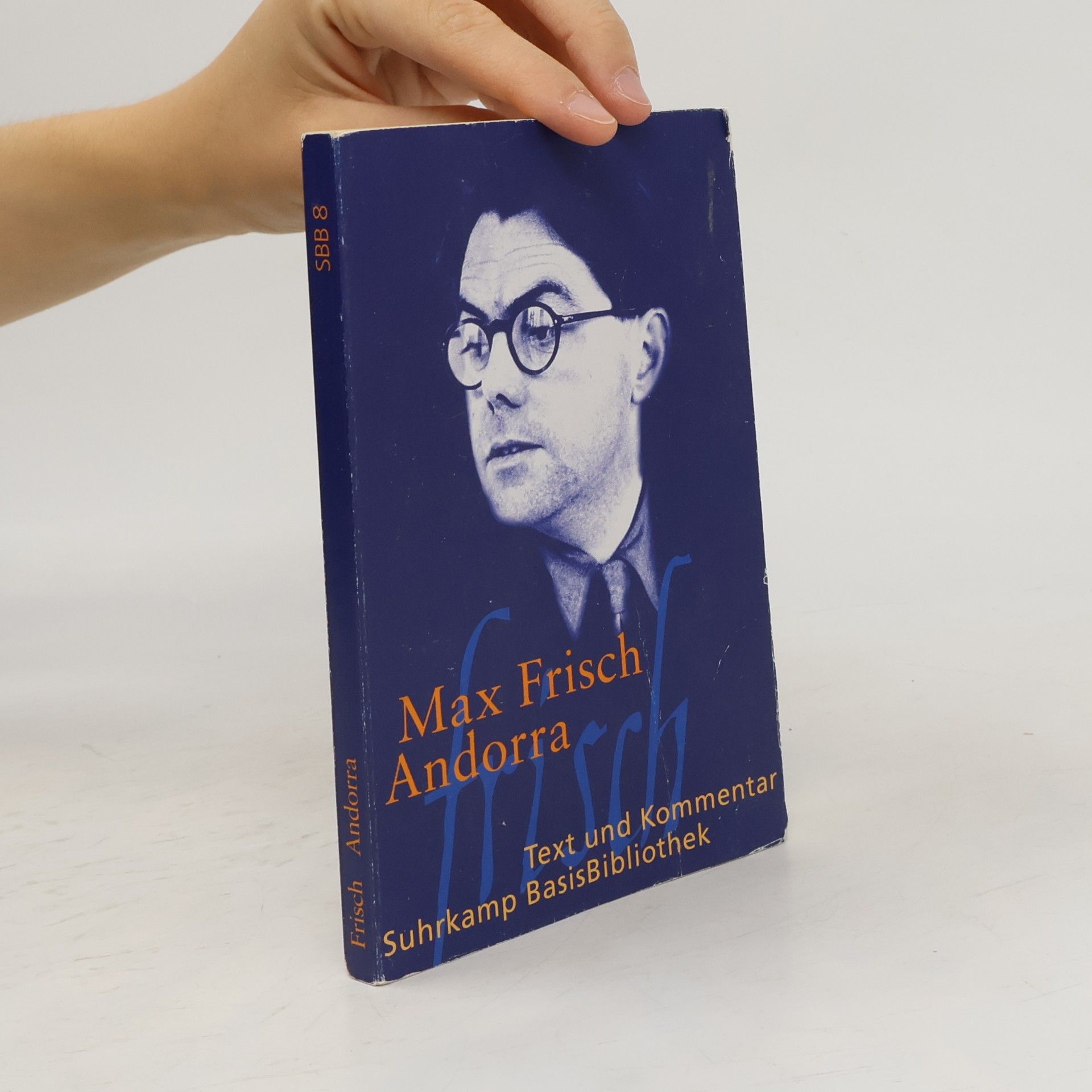 Max Frisch Andorra. Stück in zwölf Bilder