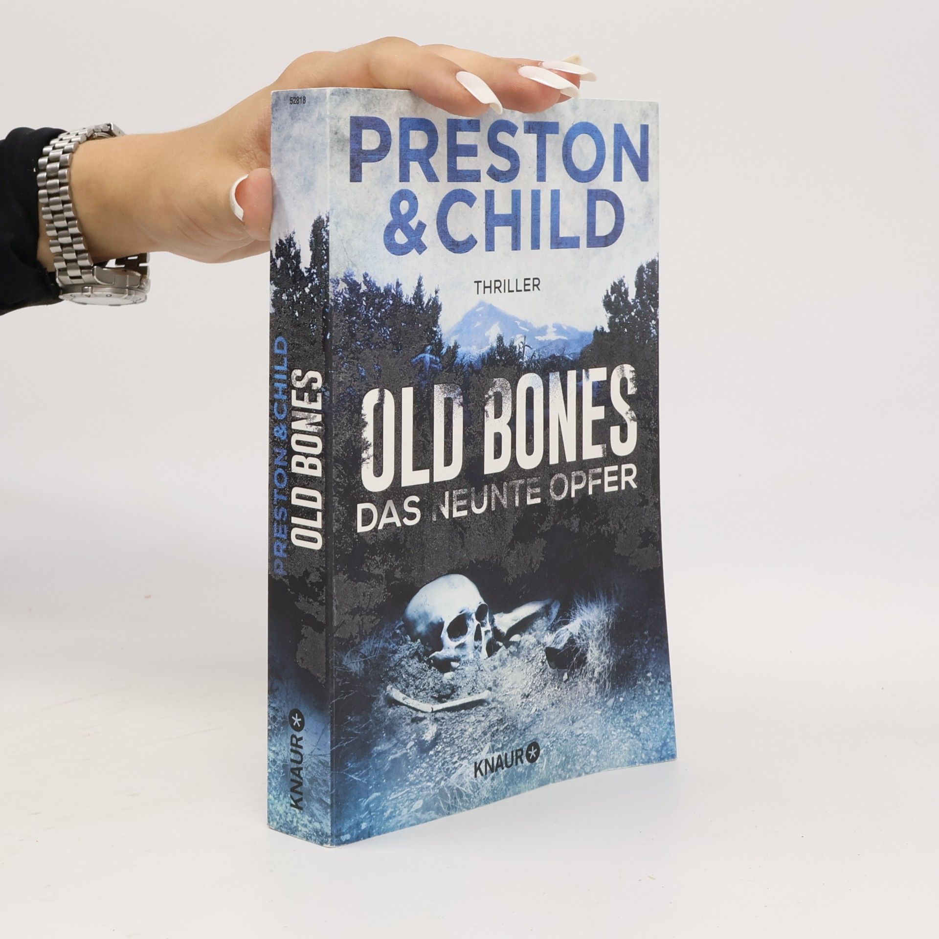 Douglas Preston Old Bones. Das neunte Opfer