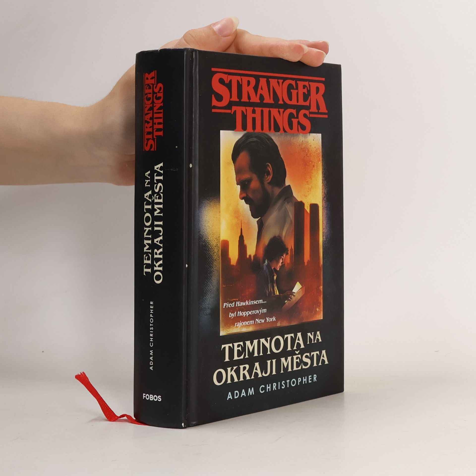 Adam Christopher Stranger Things. Temnota na okraji města