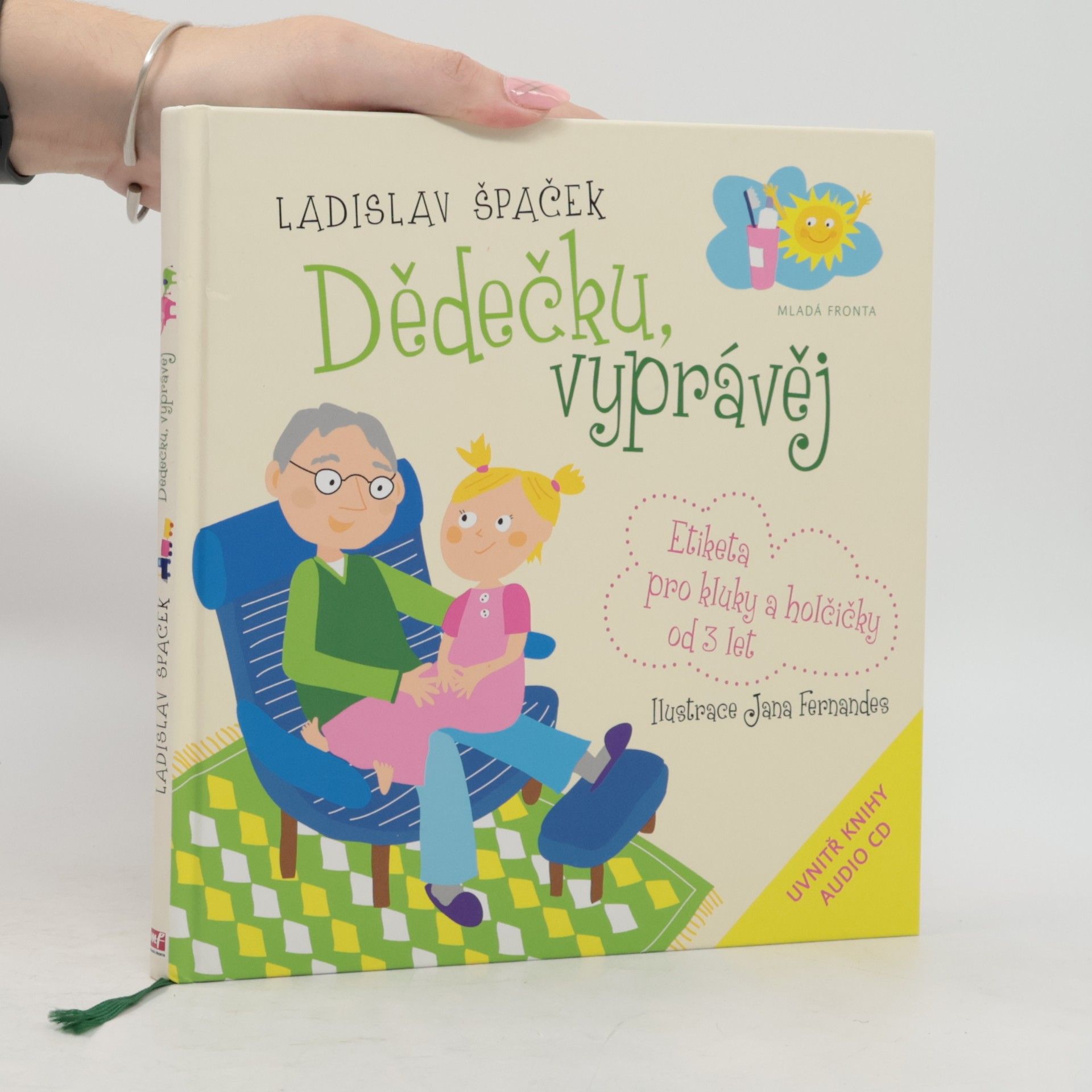 Jana Fernandes Dědečku, vyprávěj. Etiketa pro kluky a holčičky od 3 let