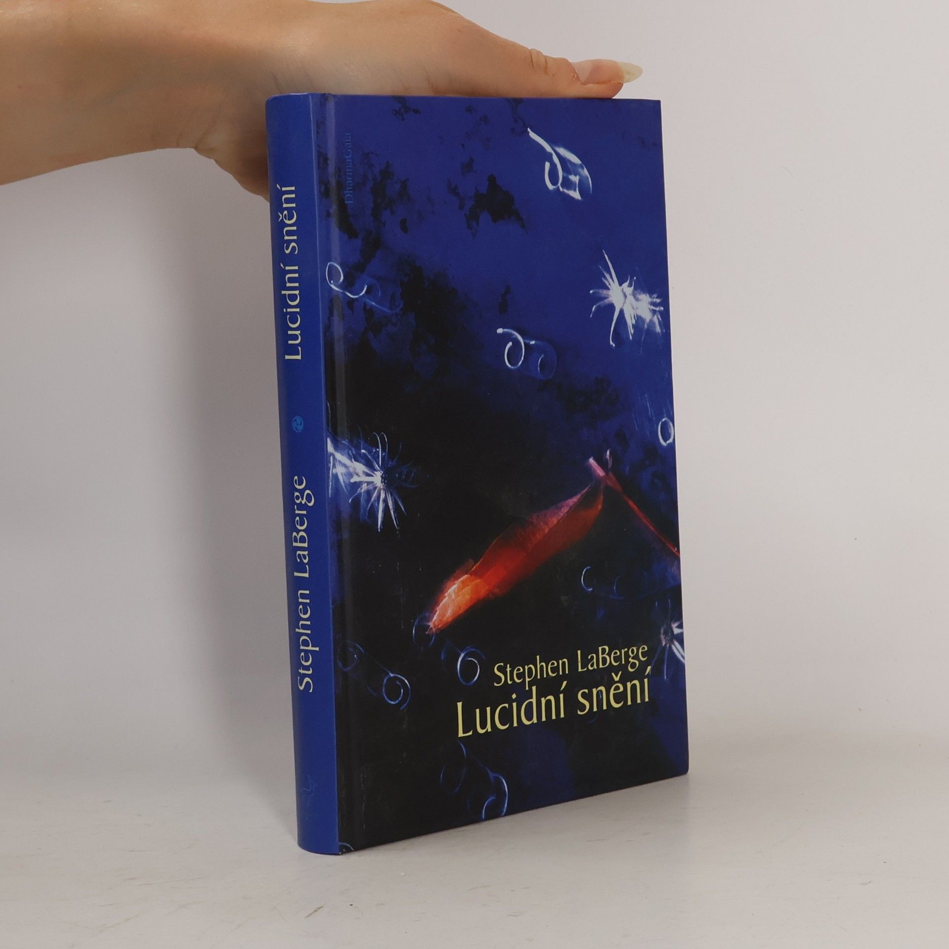 Stephen LaBerge Lucidní snění