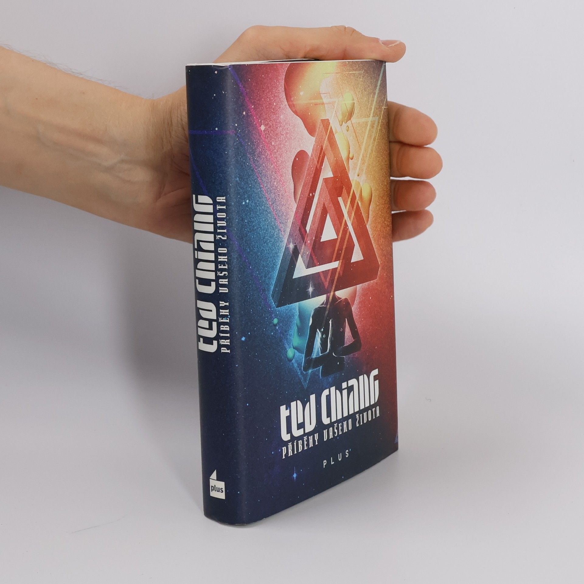 Ted Chiang Příběhy vašeho života